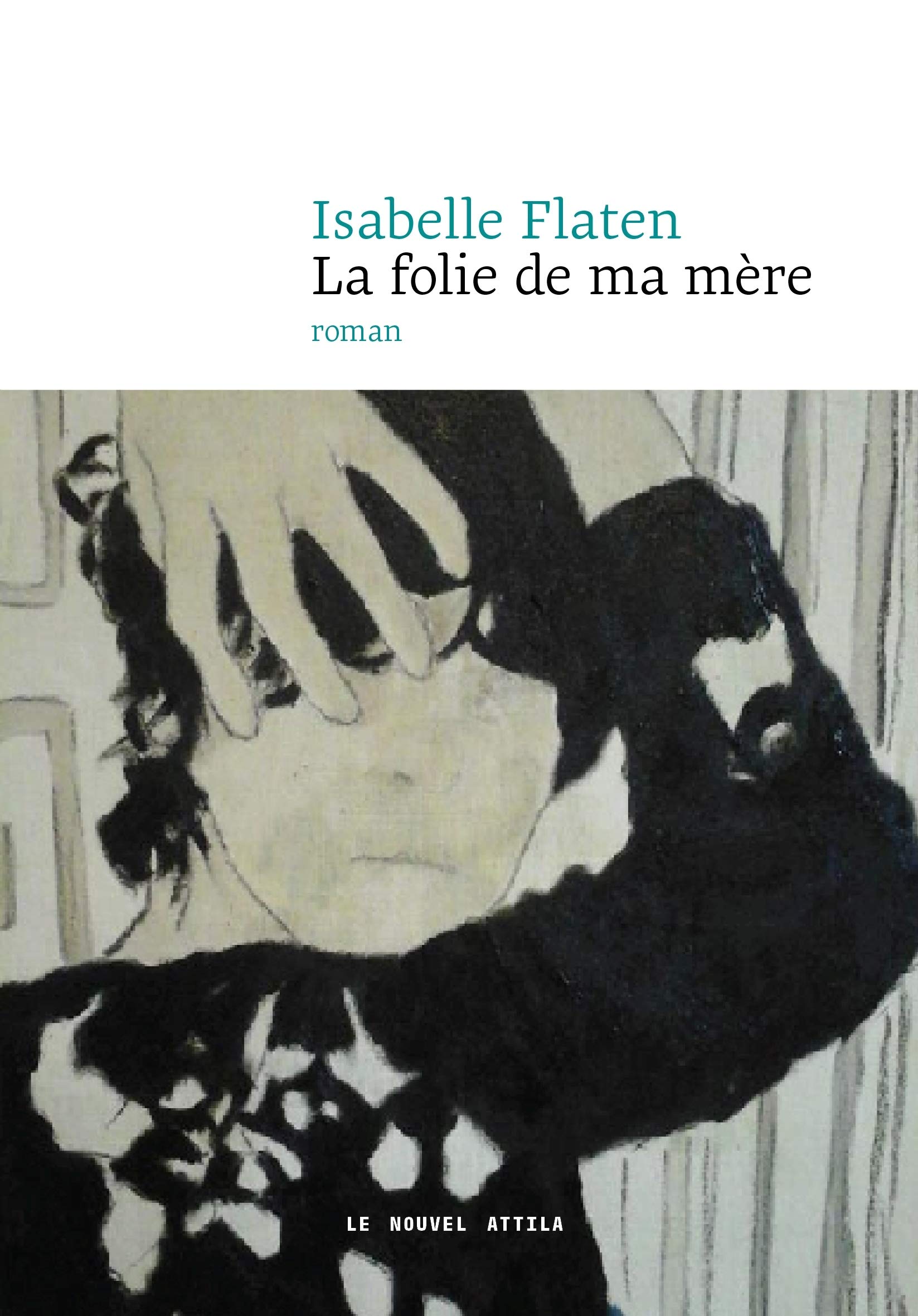 La Folie de ma mère 9782371001015