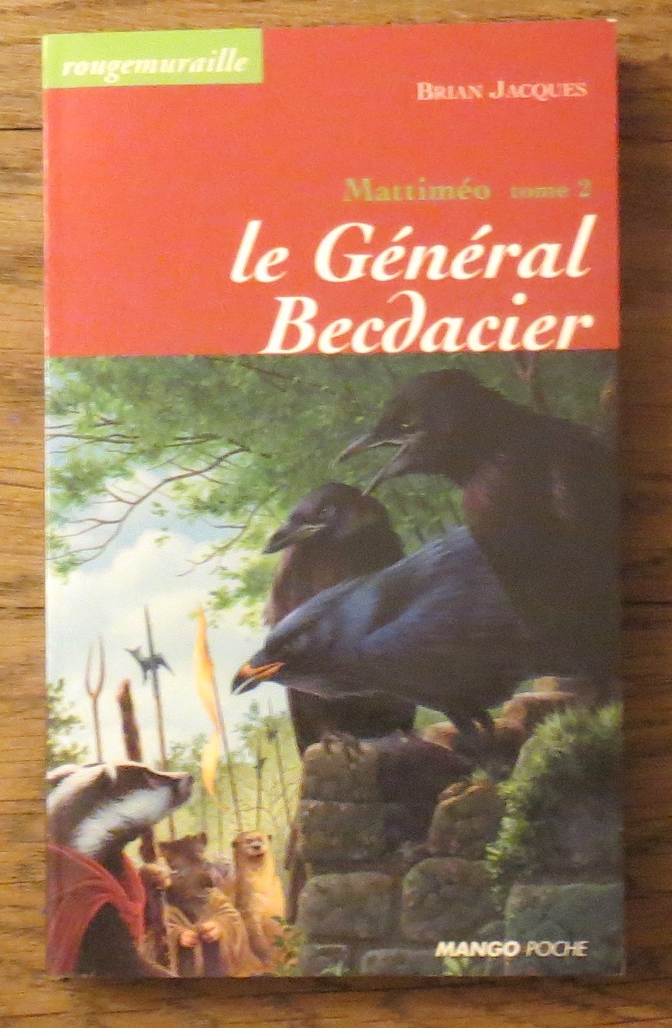 Le général Becdacier: Mattiméo - Tome 2 9782740407974