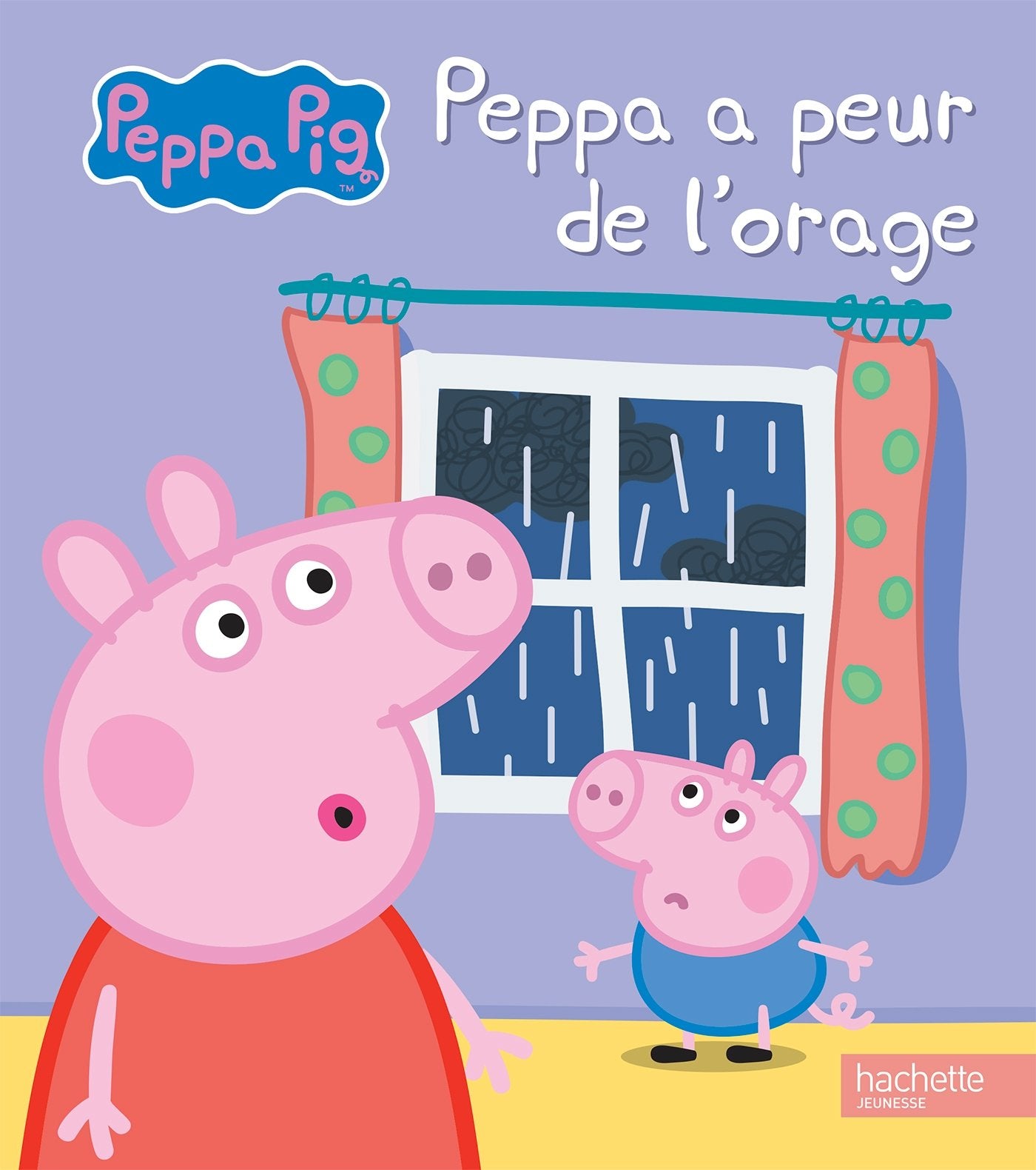 Peppa a peur de l'orage 9782017039129