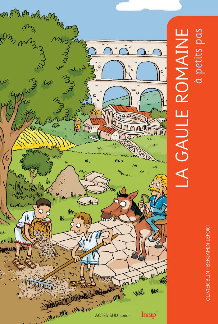 La Gaule romaine à petits pas 9782330001742