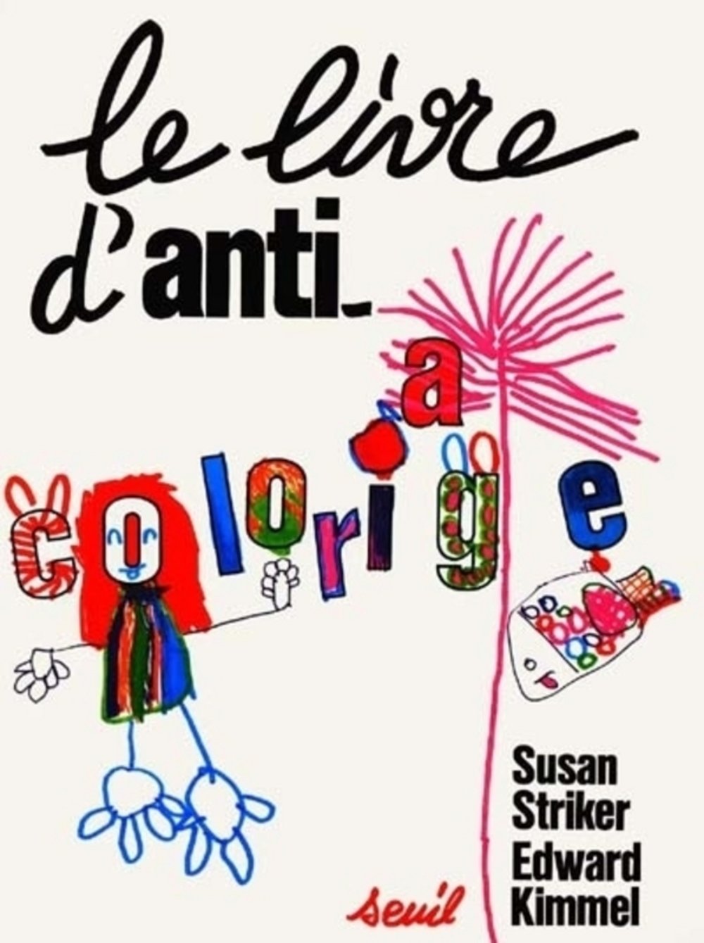 Le Livre d'anticoloriage 9782020062893