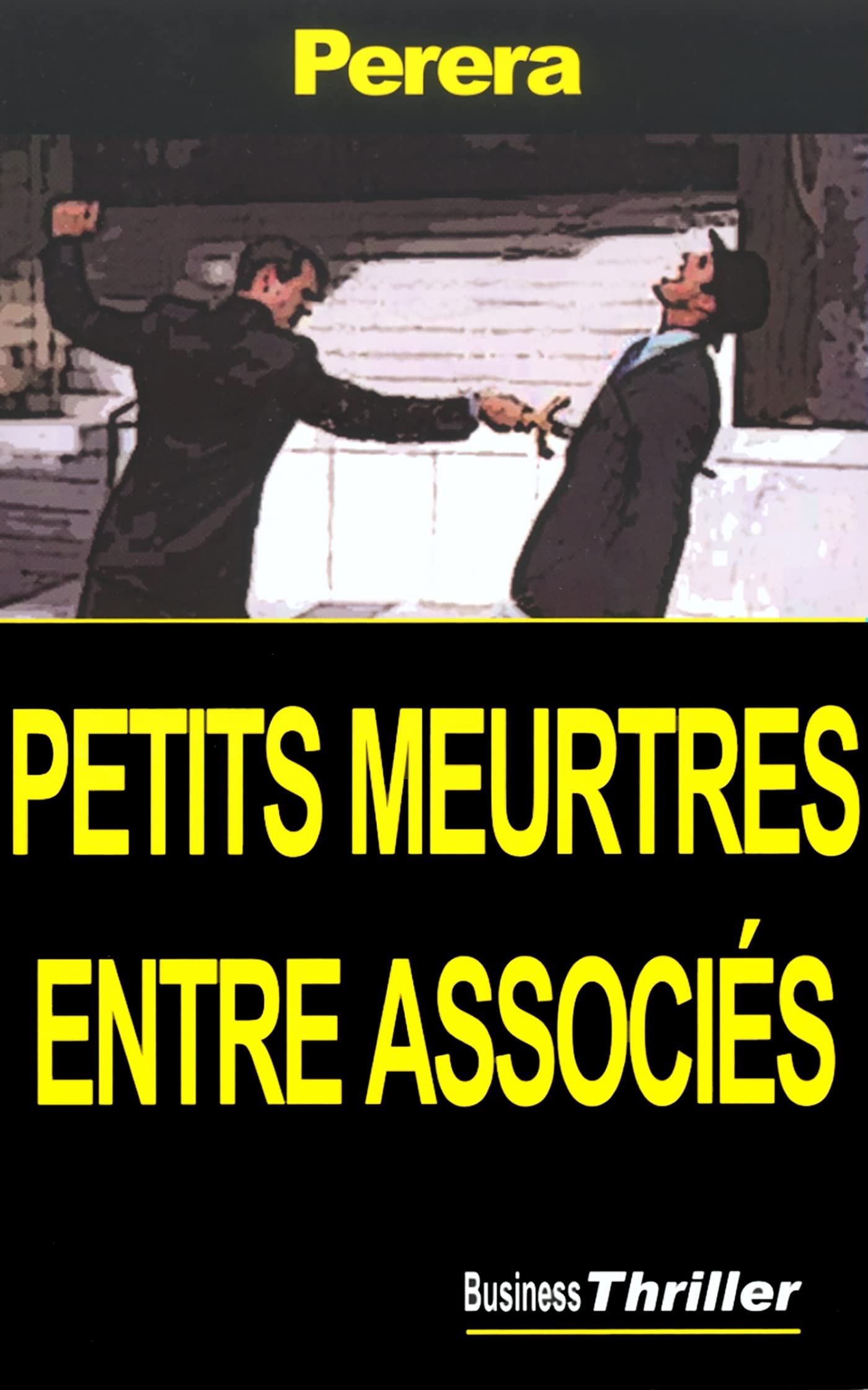 Petits Meurtres entre associés 9782840013235