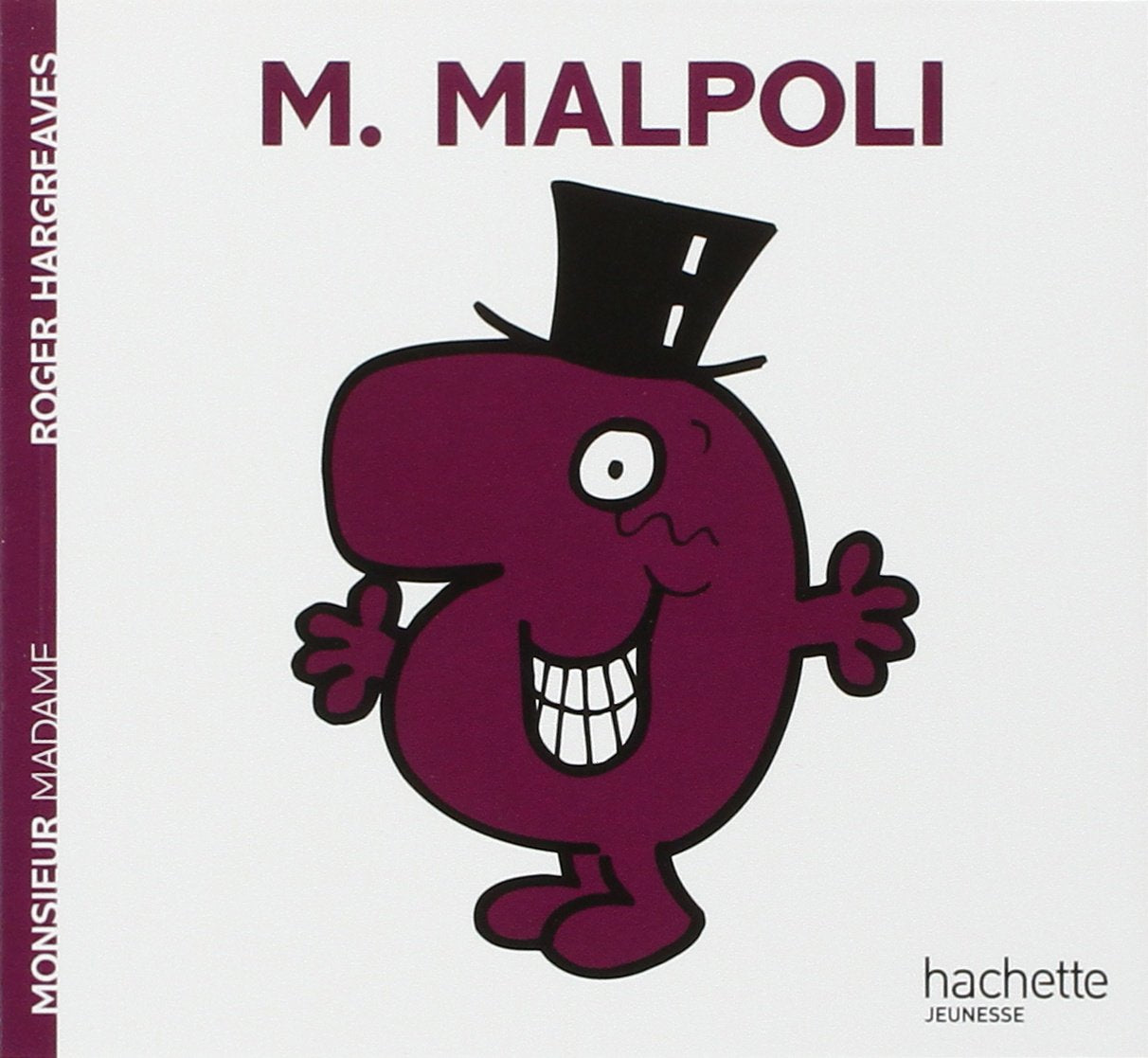 Monsieur Malpoli 9782012248137