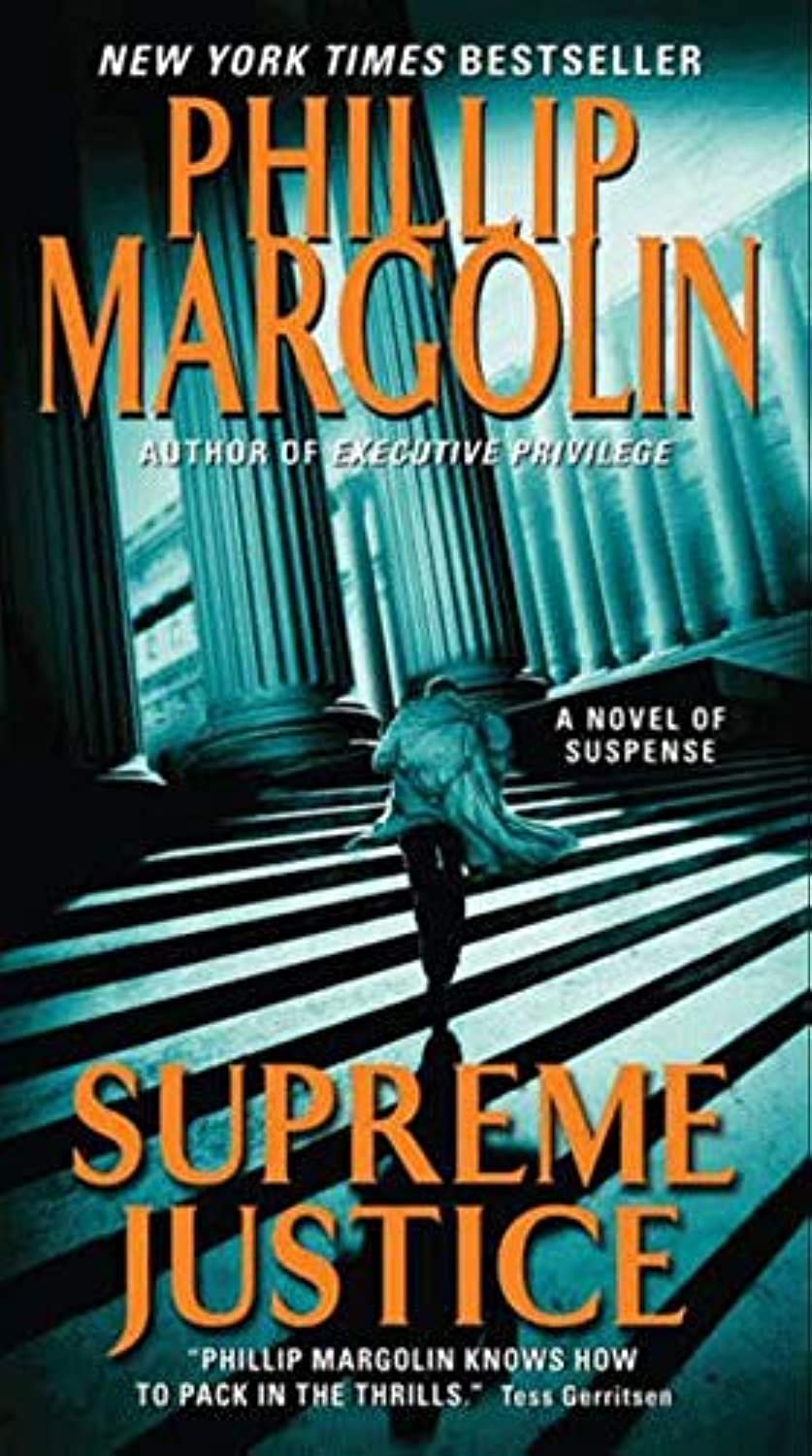 Supreme Justice: A Novel of Suspense 9780061926525