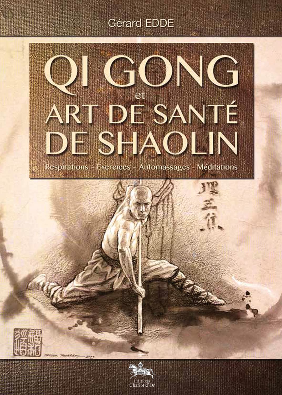 Qi Gong et art de santé Shaolin 9782360470310