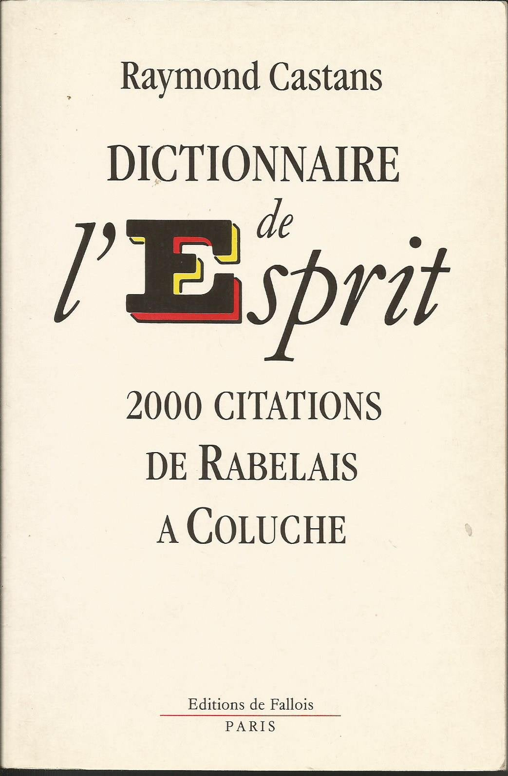 Dictionnaire de l'esprit 9782877061162