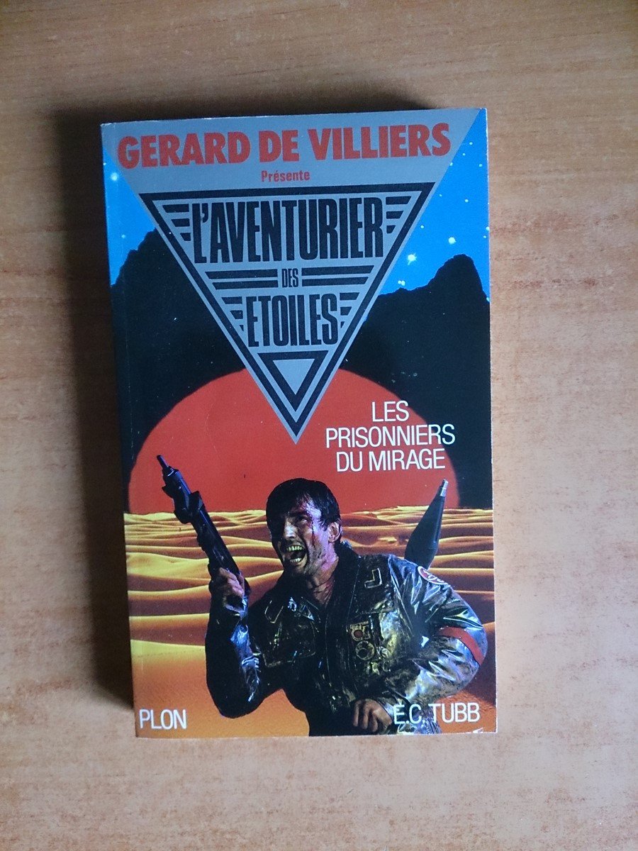 Les prisonniers du mirage - L'aventurier des étoiles N°9 9782259016766