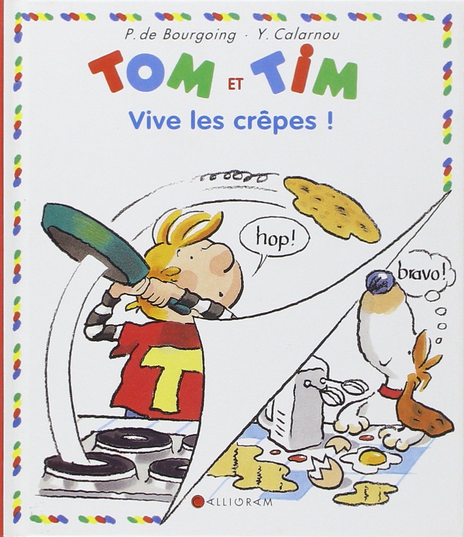 Tom Et Tim Vive Les Crepes 9782884453509