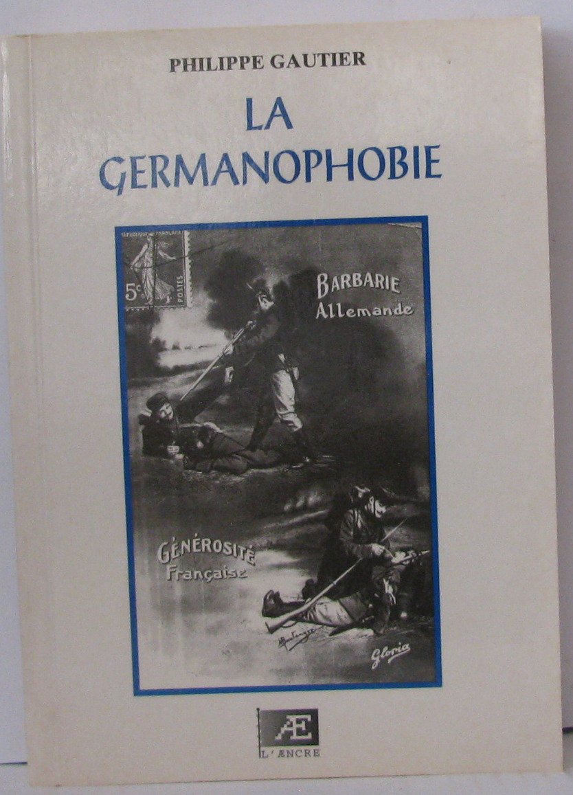 La germanophobie (Politiquement incorrect) 9782911202209