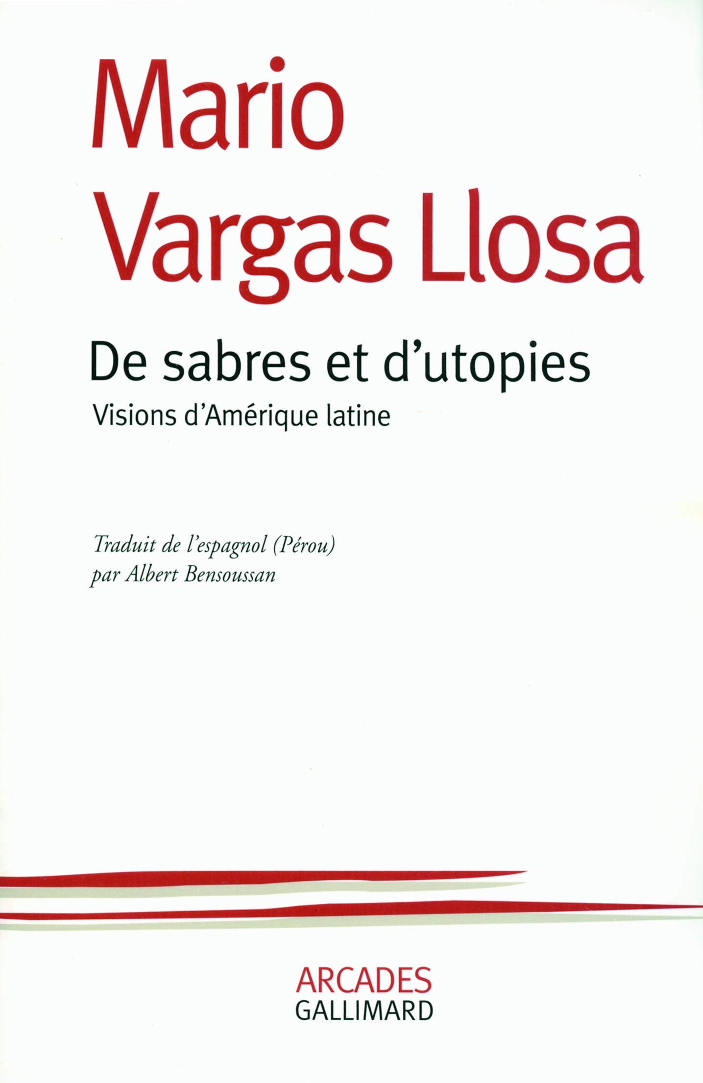 De sabres et d'utopies: Visions d'Amérique latine 9782070131457