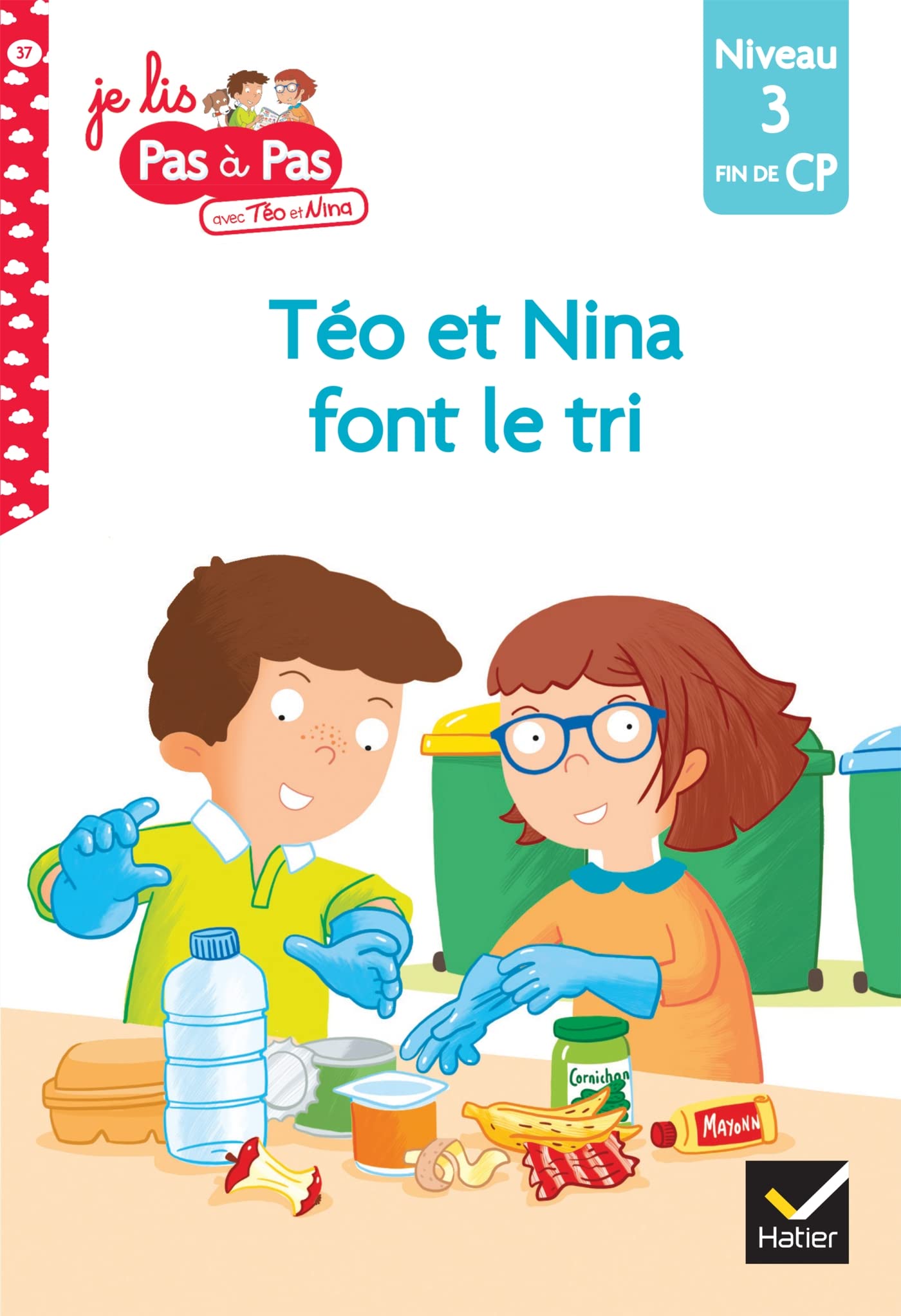 Téo et Nina Fin de CP Niveau 3 - Téo et Nina font le tri 9782401076198