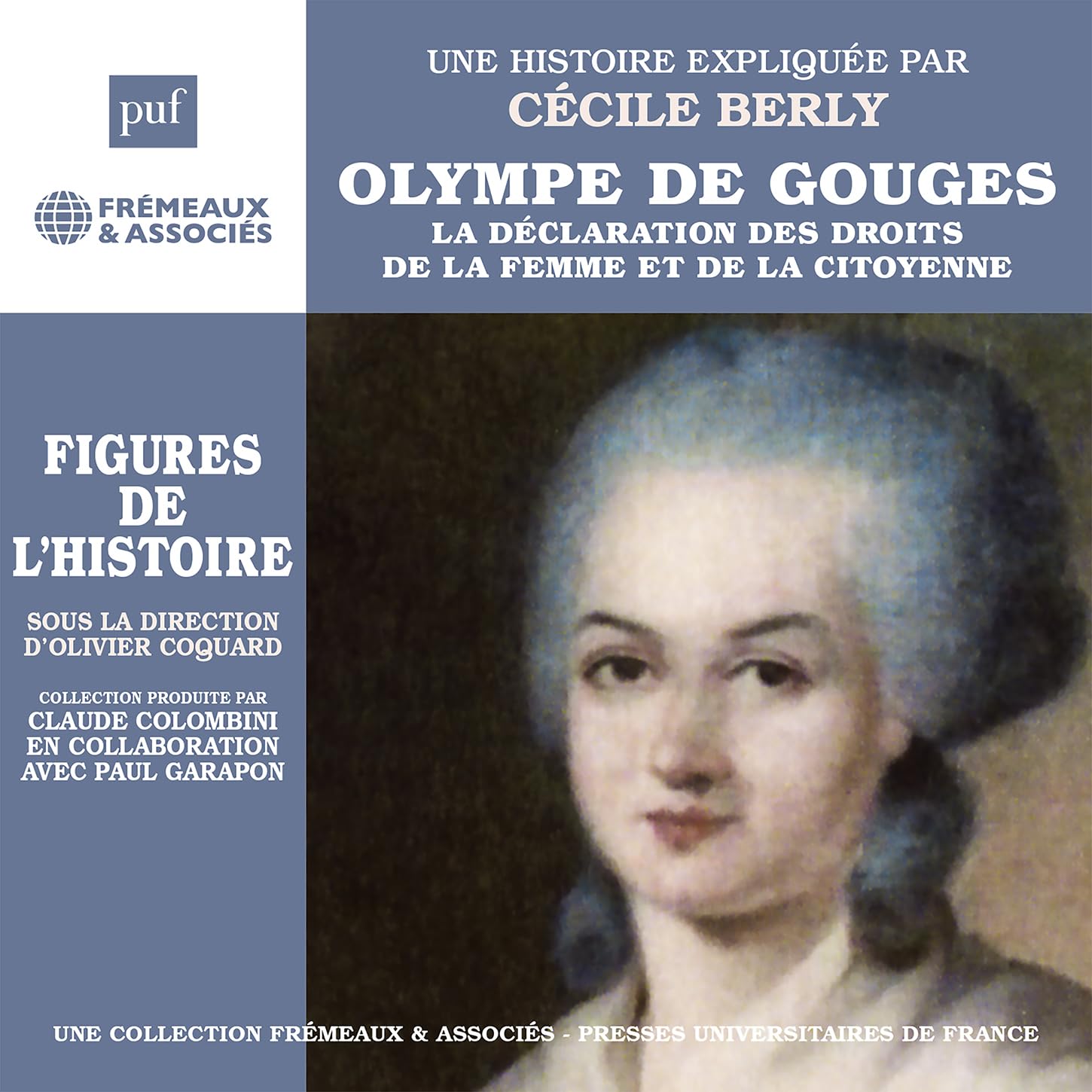 Olympe de Gouges: La déclaration des droits de la femme et de la citoyenne 3561302557120