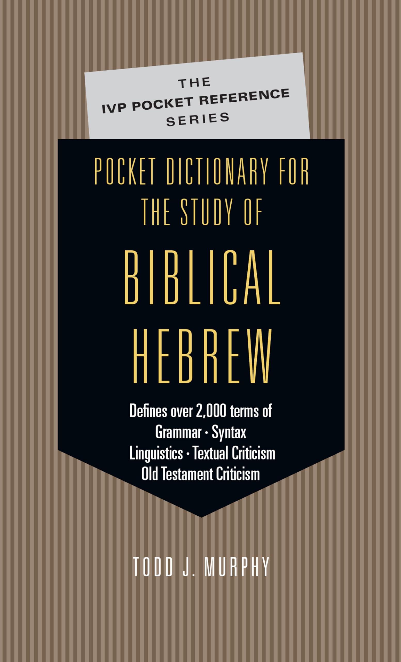Pocket Dictionary for the Study of Biblical Hebrew 9780830814589