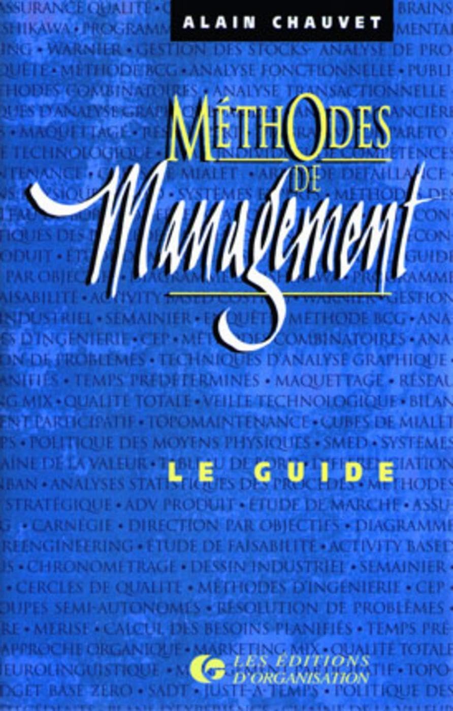 Méthode de management, 2e édition. Le guide 9782708119925