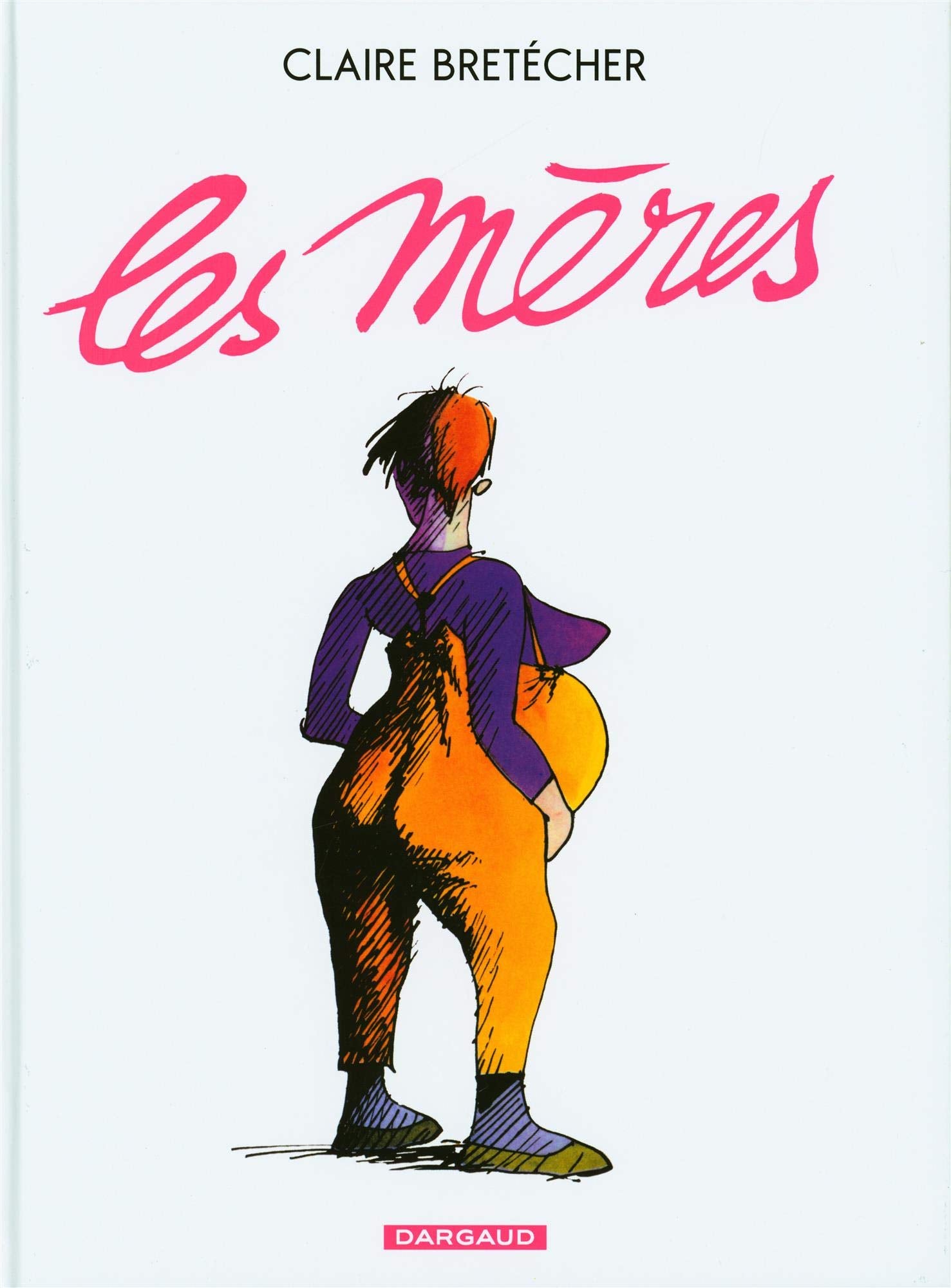 Les Mères - Tome 1 - Les Mères 9782505000532