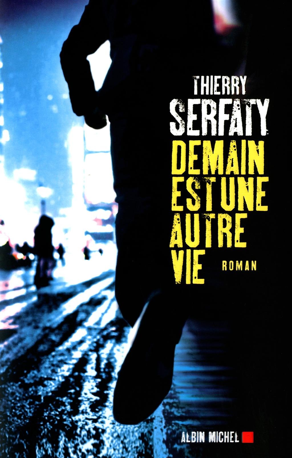 Demain est une autre vie 9782226221438