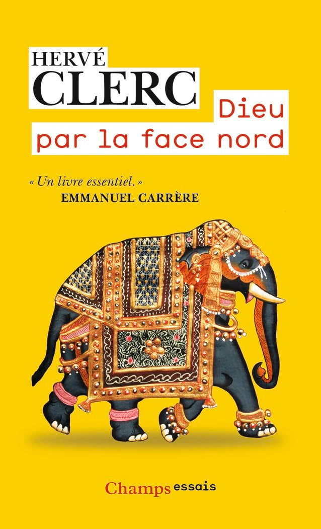 Dieu par la face Nord 9782081408920