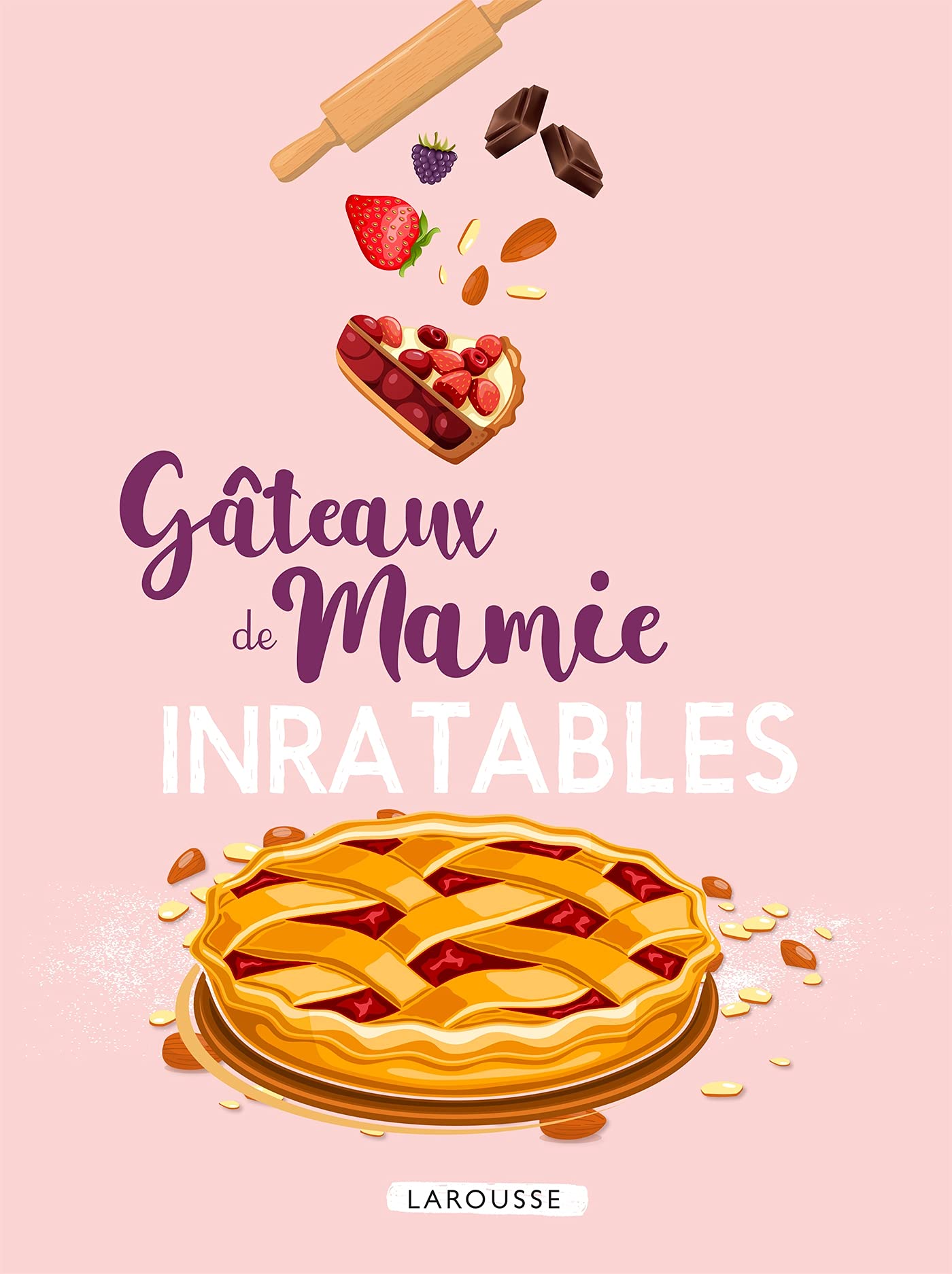 Gâteaux de mamie inratables 9782036006102