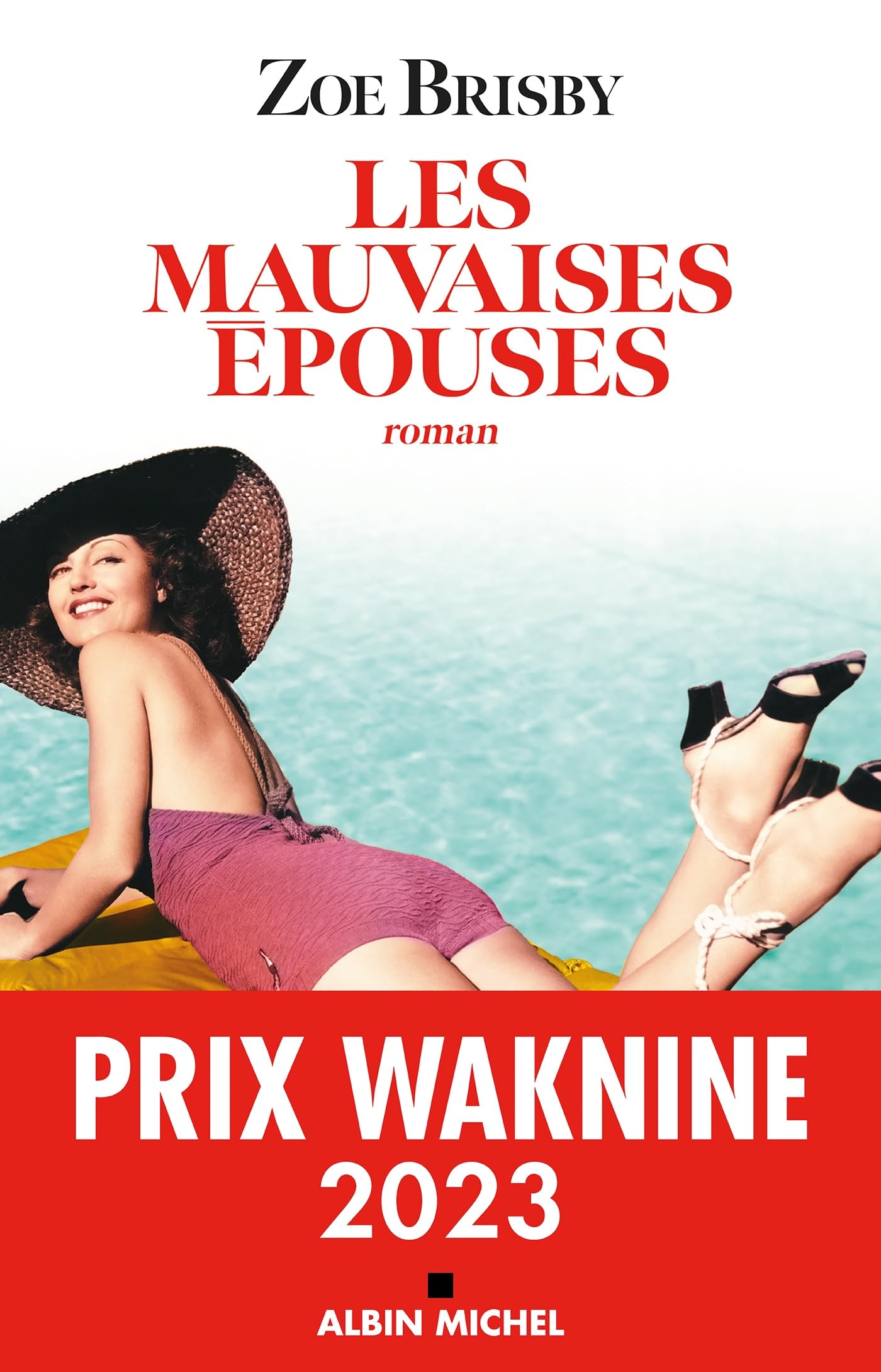 Les Mauvaises Epouses 9782226479914