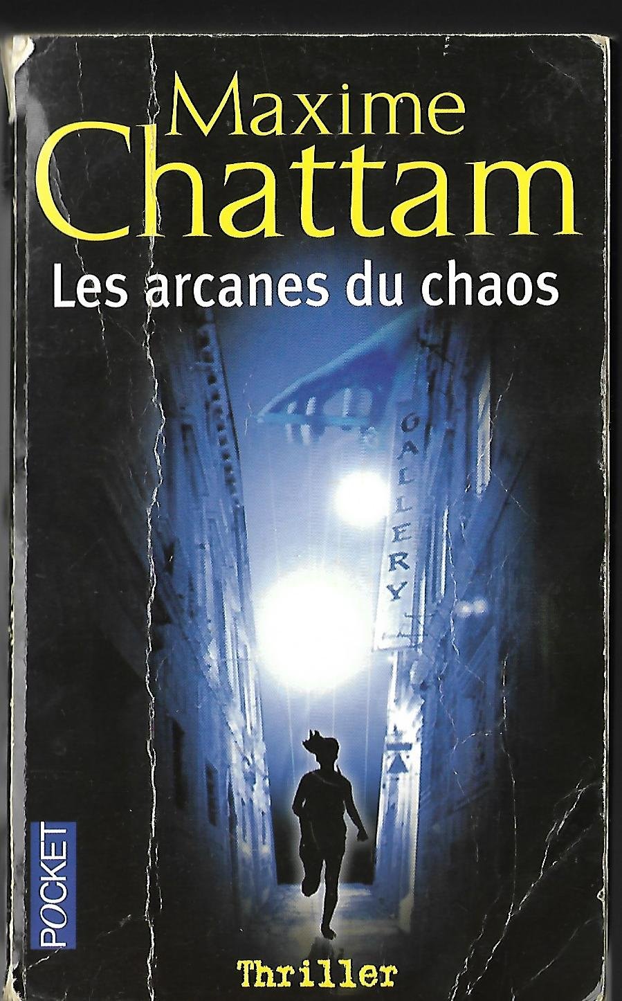 Les arcanes du chaos 9782266174008