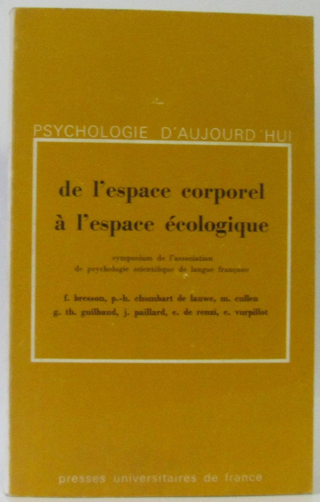 De l'espace corporel à l'espace écologique, numéro 72 9782130330271