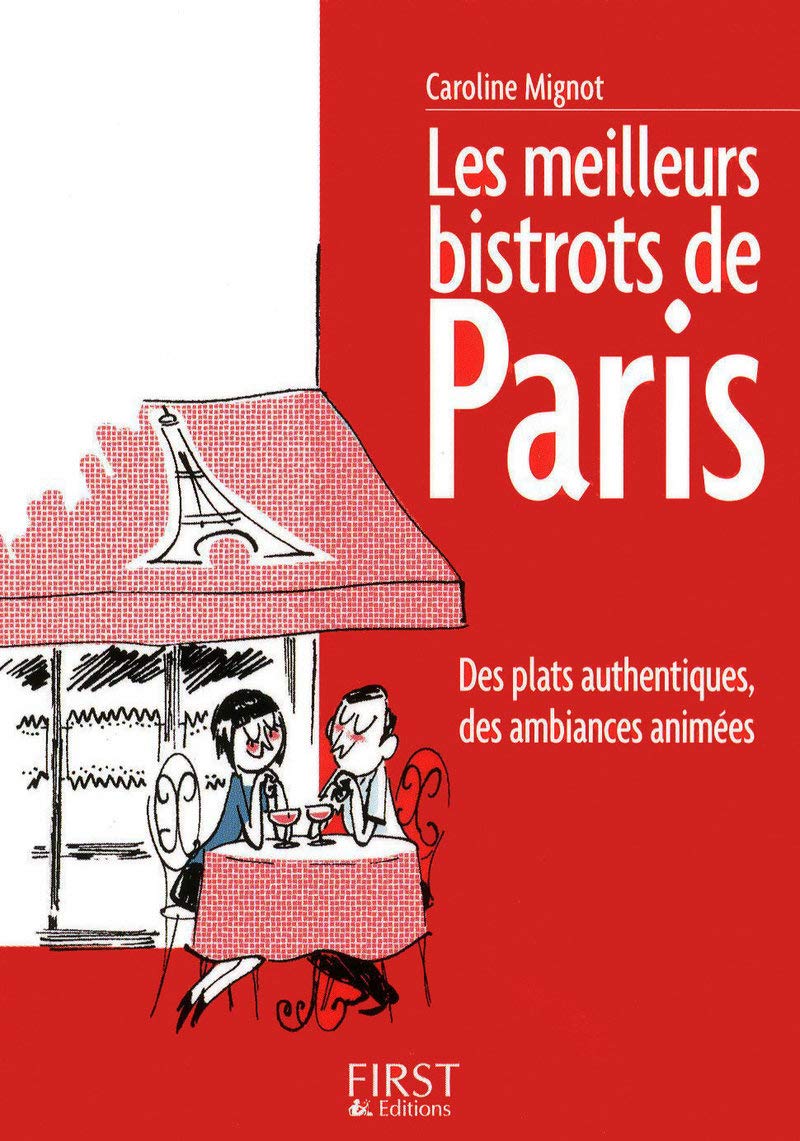 Petit livre de - Les meilleurs bistrots à Paris 9782754013185