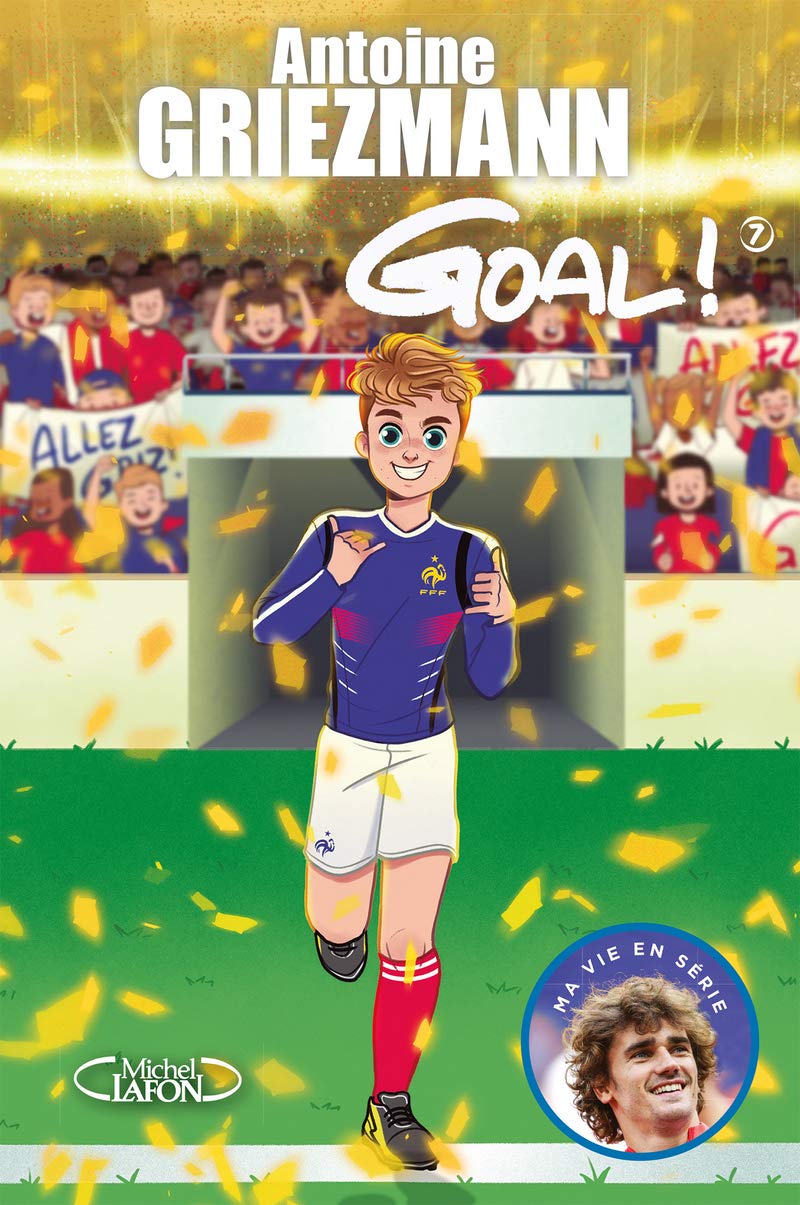 Goal ! - tome 7 Du rêve à la réalité (7) 9782749939094
