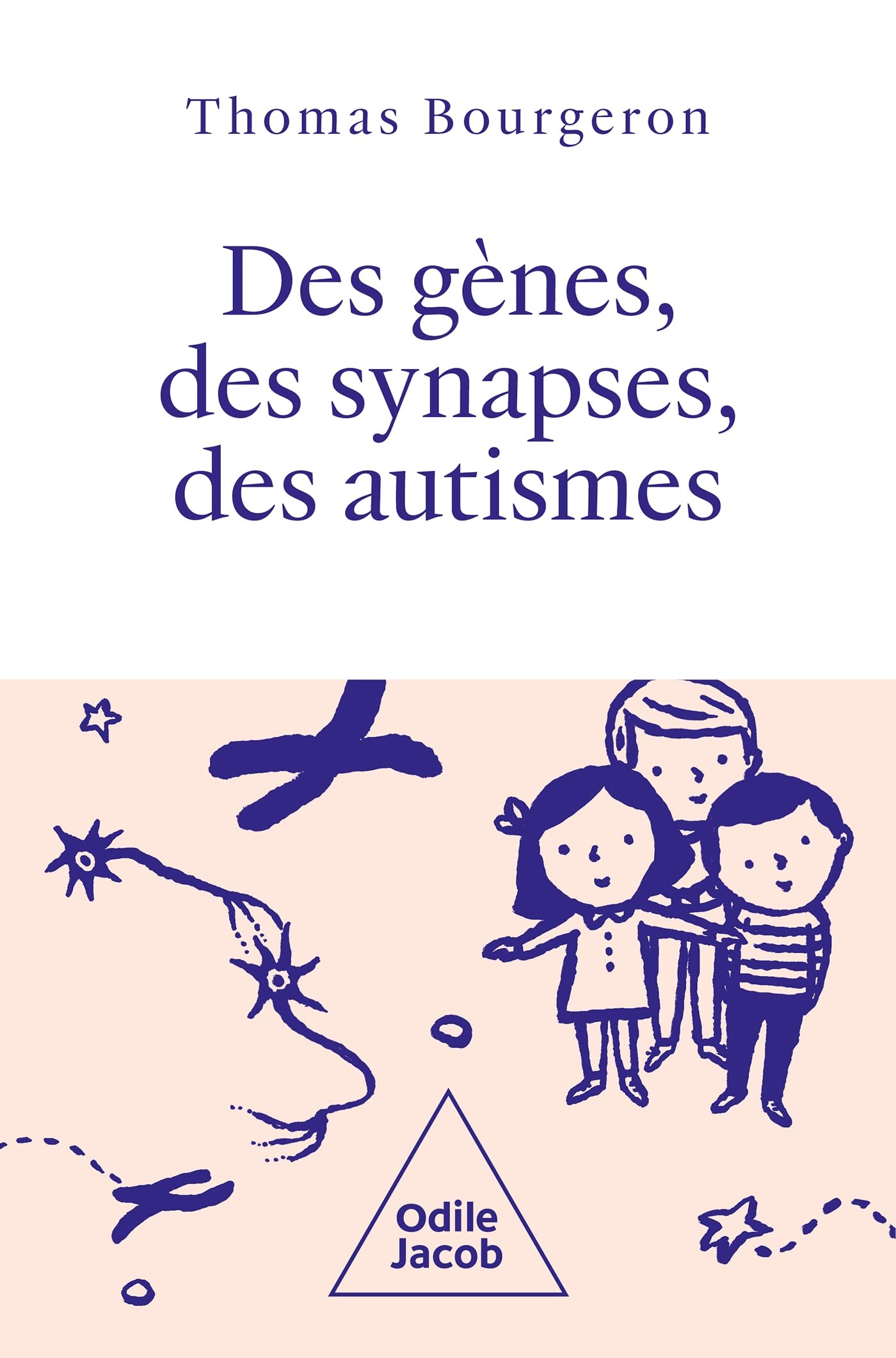 Des gènes, des synapses et des autismes: Autisme: La révolution scientifique 9782415003906