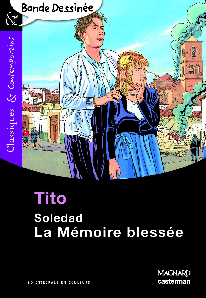 Soledad - La Mémoire blessée - Bande dessinée - Classiques et Contemporains 9782210761711