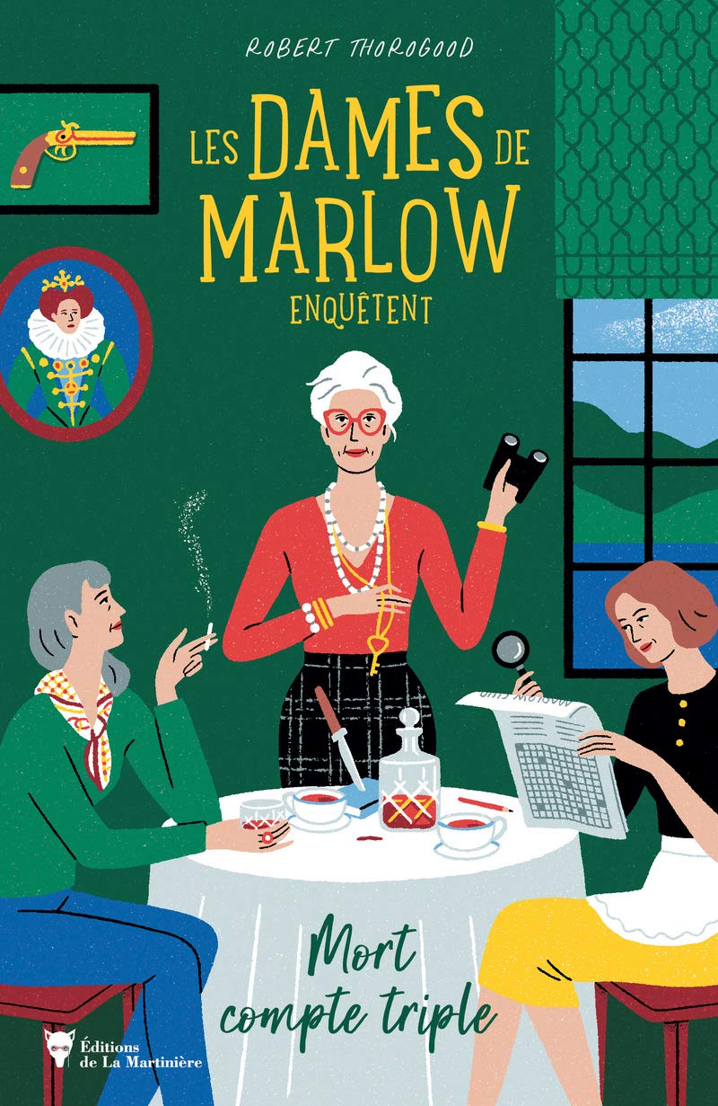 Les Dames de Marlow enquêtent. Mort compte triple (volume 1) 9782732497822