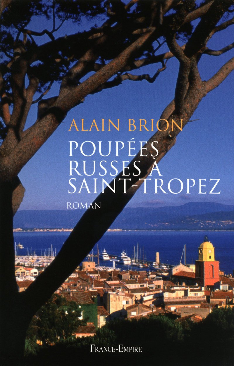 POUPEES RUSSES A SAINT TROPEZ 9782704810772