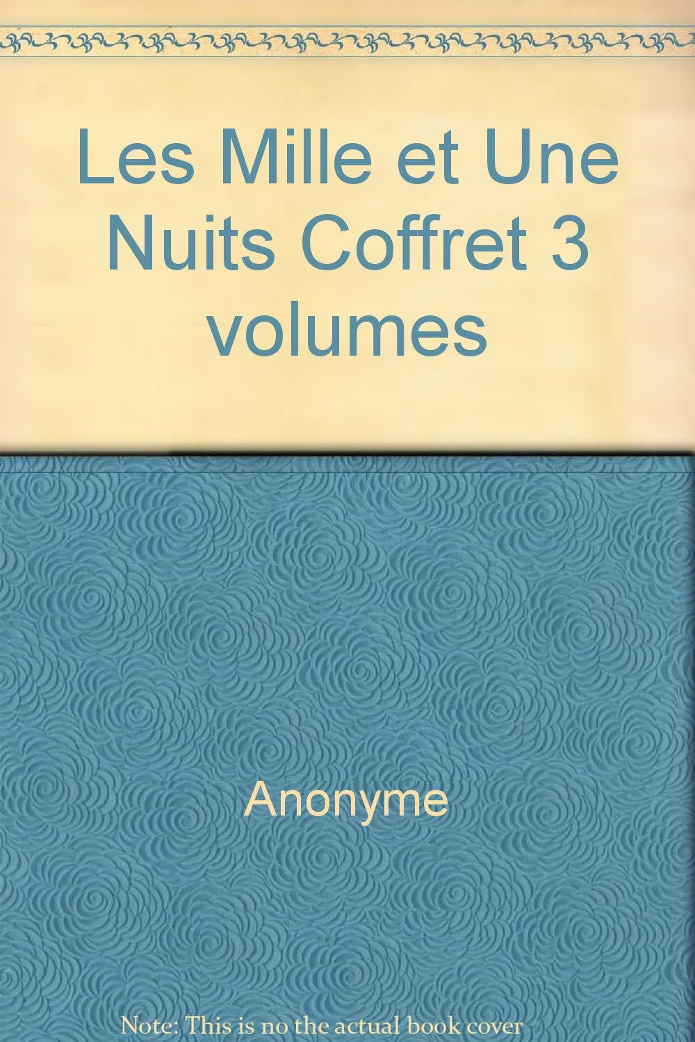 Les mille et une nuits, coffret 3 volumes 9782070400287