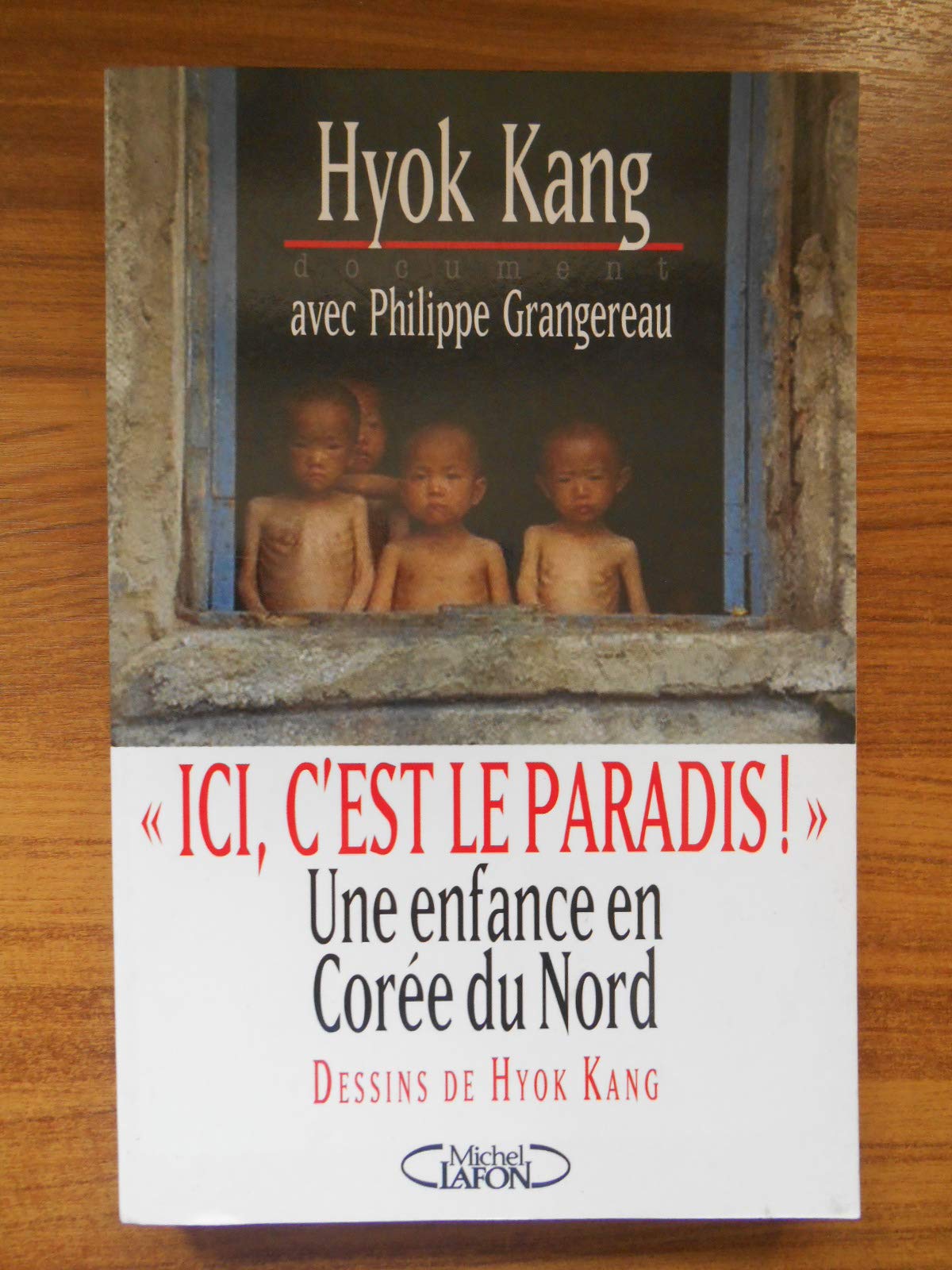 Ici, c'est le paradis : Une enfance en Corée du Nord 9782749900384