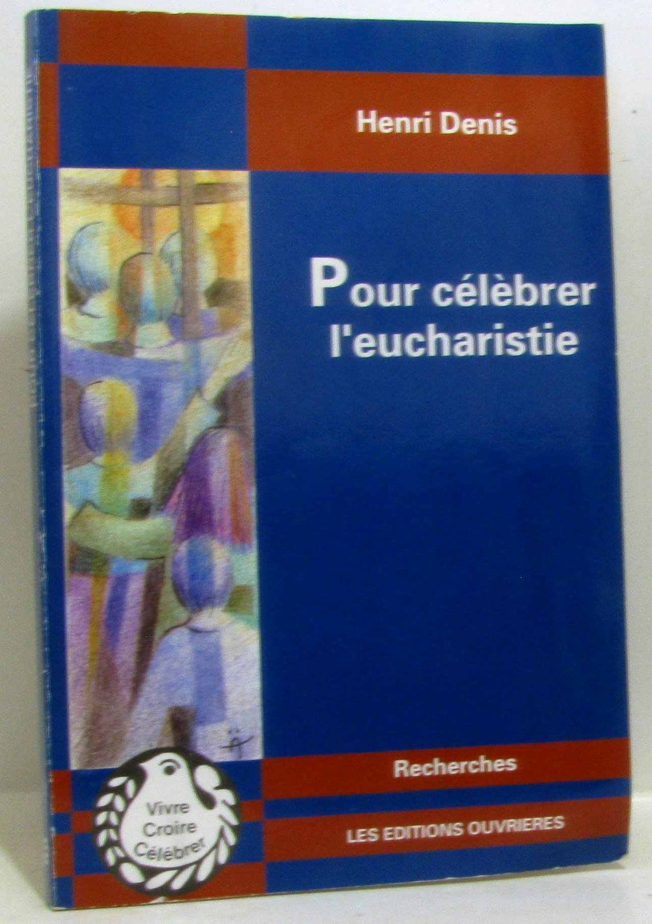 Pour célébrer l'eucharistie 9782708228511