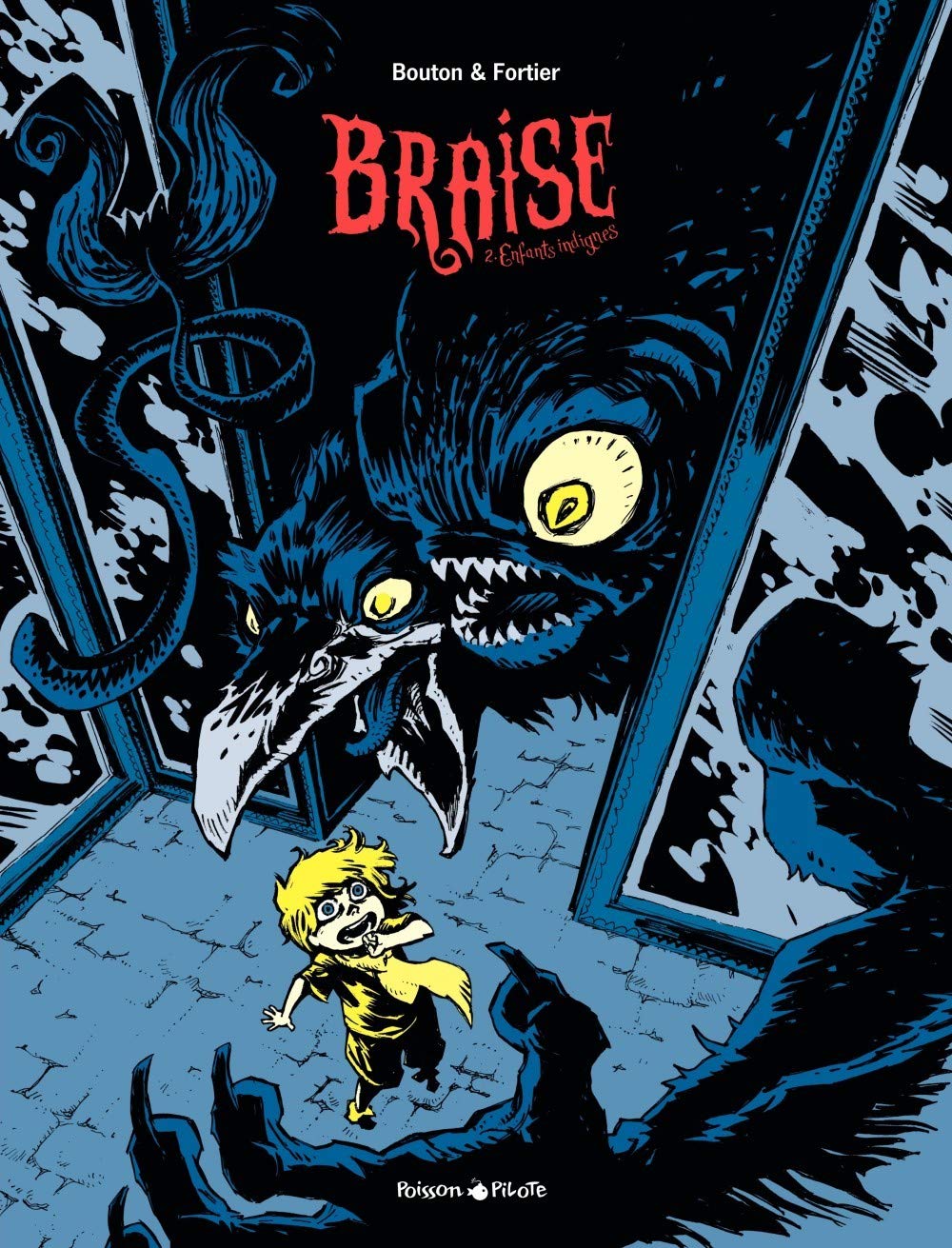 Braise - Tome 2 - Enfants indignes 9782205063653