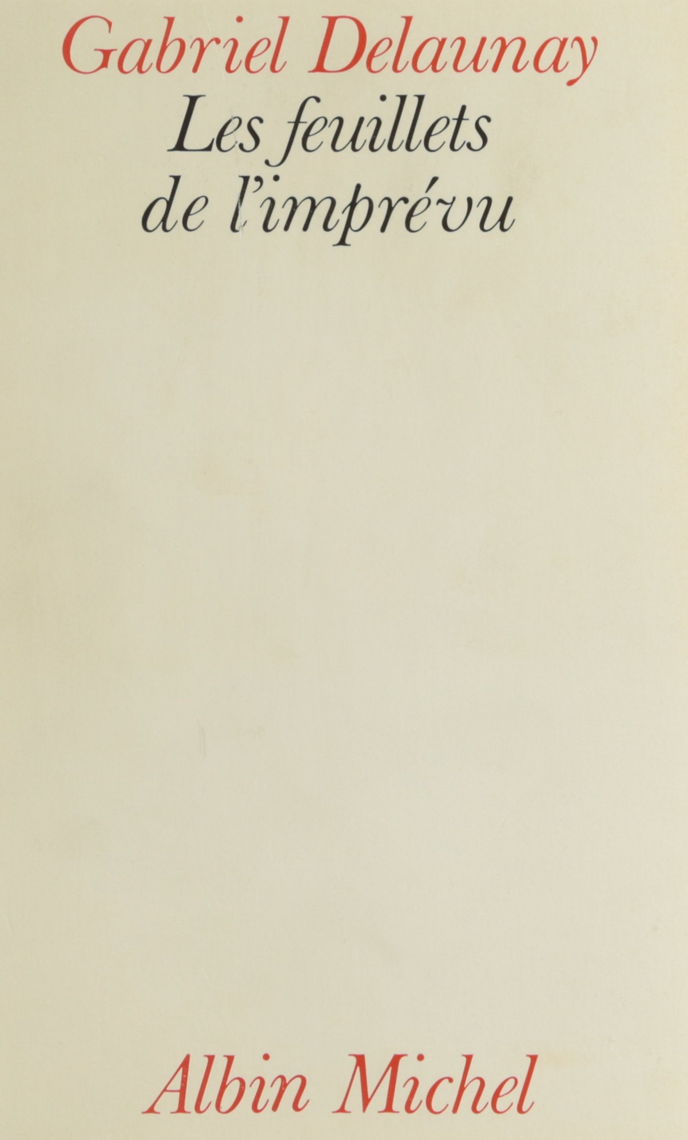 Les Feuillets de l'Imprévu 9782226009388