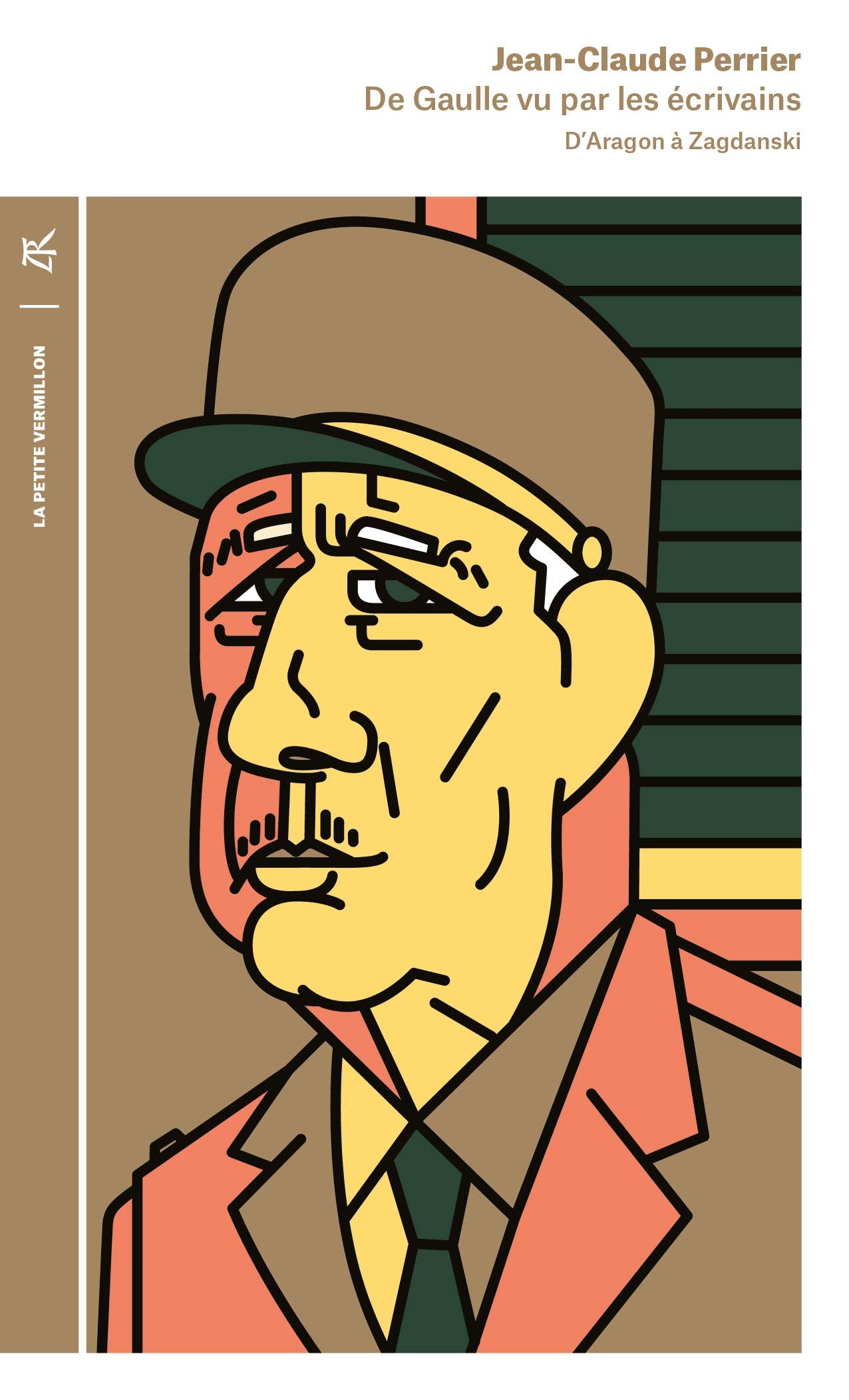 De Gaulle vu par les écrivains: D'Aragon à Zagdanski 9791037105448