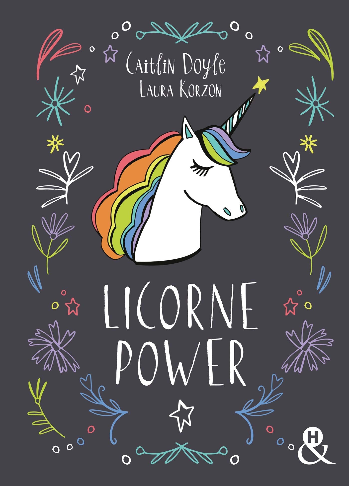 Licorne Power: Le beau-livre cadeau original (et magique) à offrir ! 9782280419062