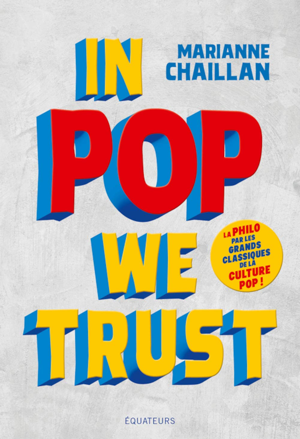 In pop we trust 9782849907542