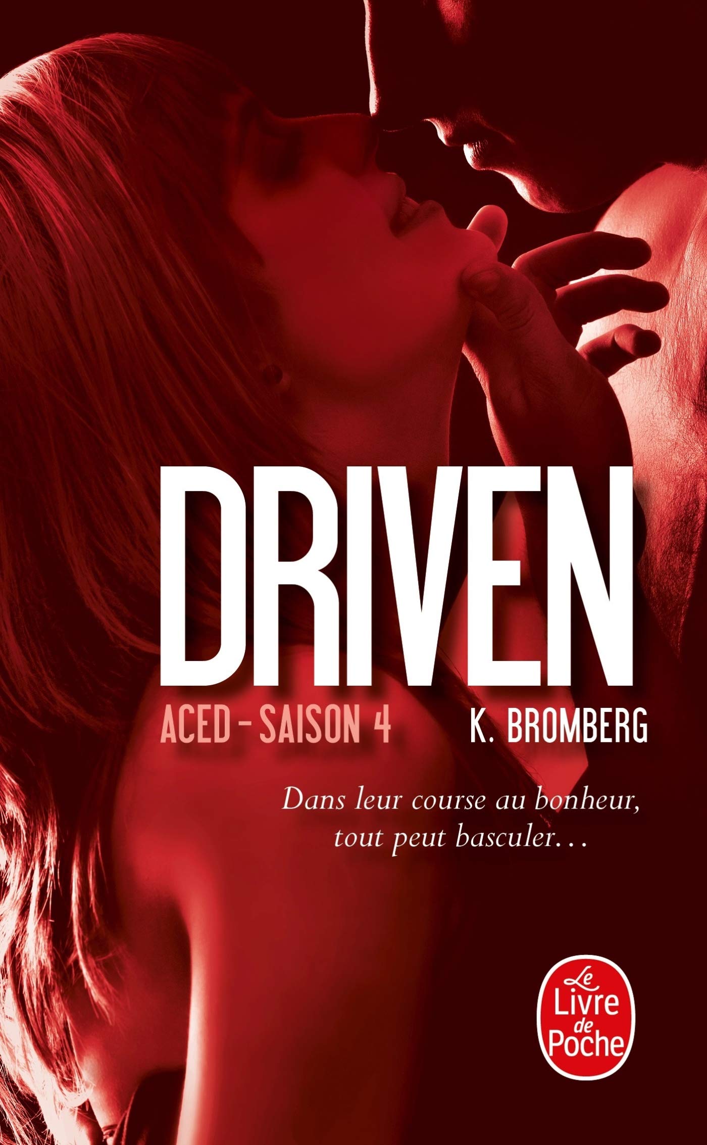 Aced (Driven, Tome 4) 9782253070894