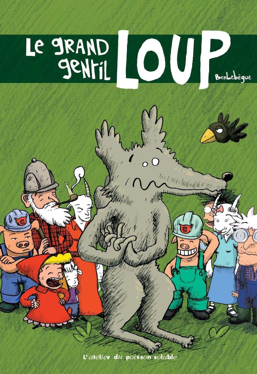 Le grand gentil loup 9782913741560