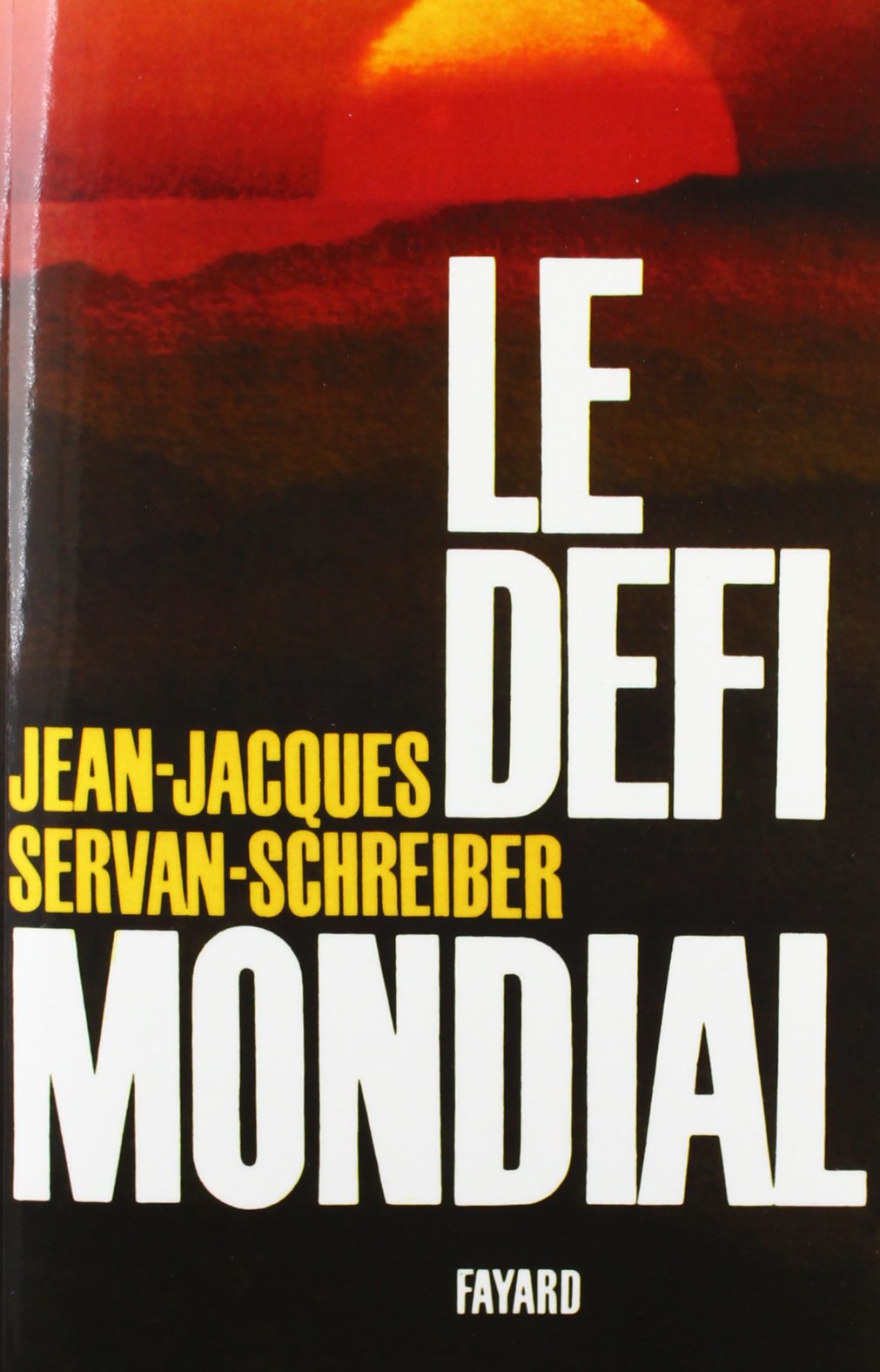 Le Défi mondial 9782213009384