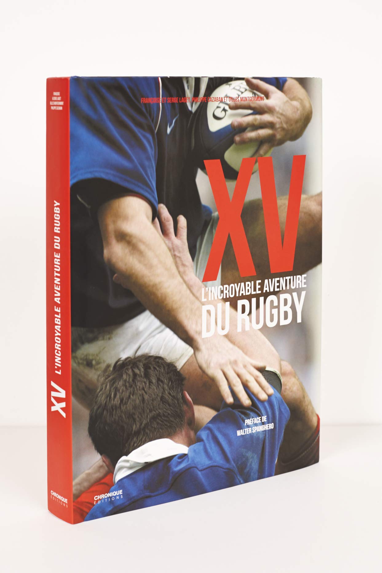 XV, L'incroyable aventure du rugby 9782366022278