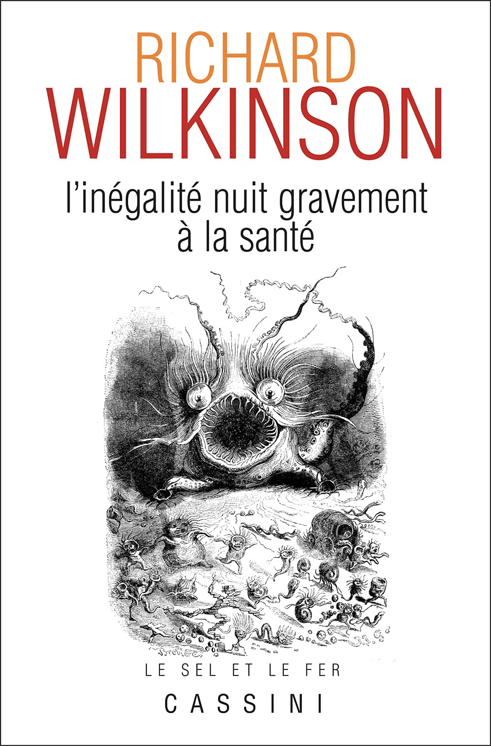 L'inégalité nuit gravement à la santé 9782842250638