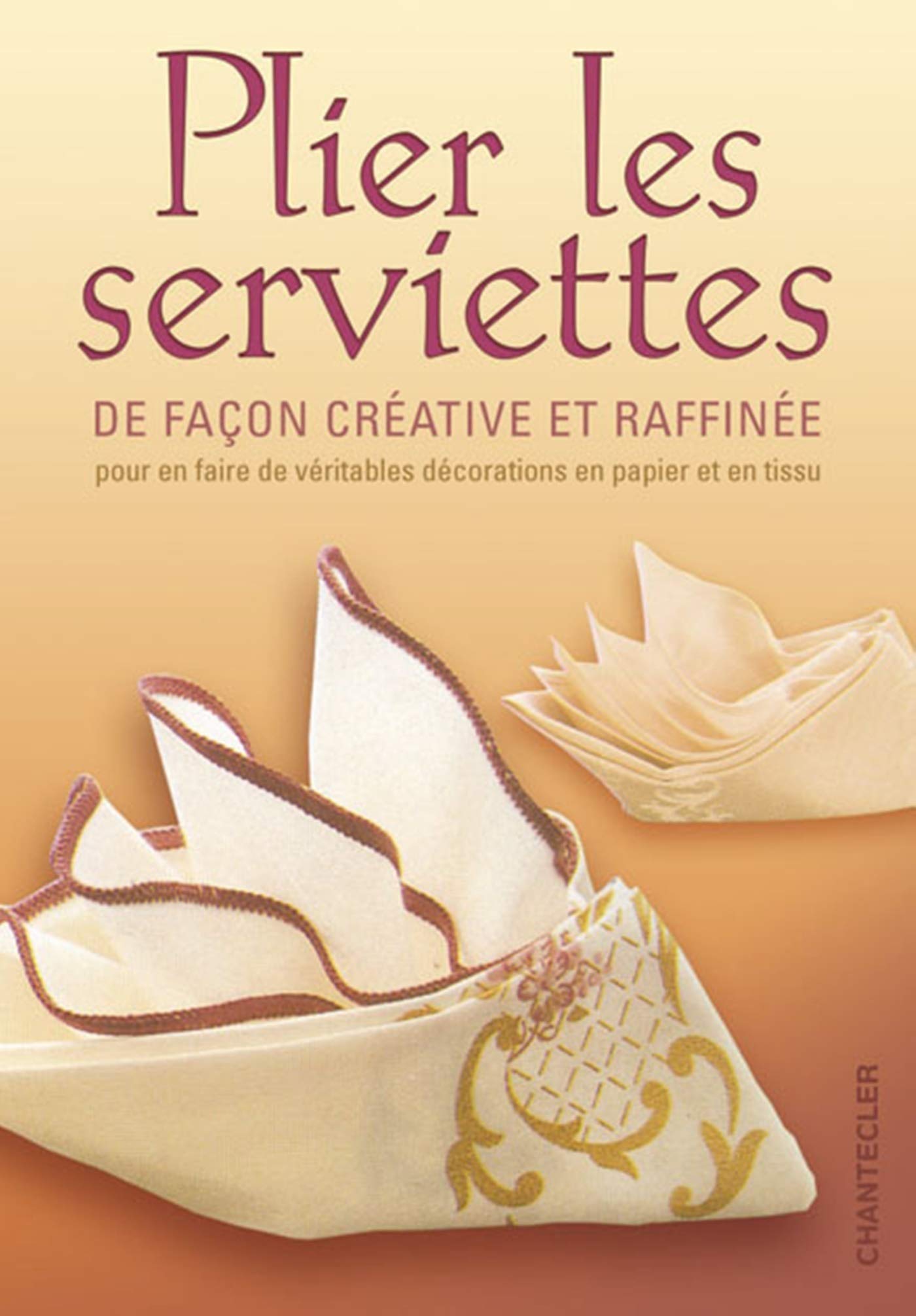 PLIER DES SERVIETTES 9782803450060