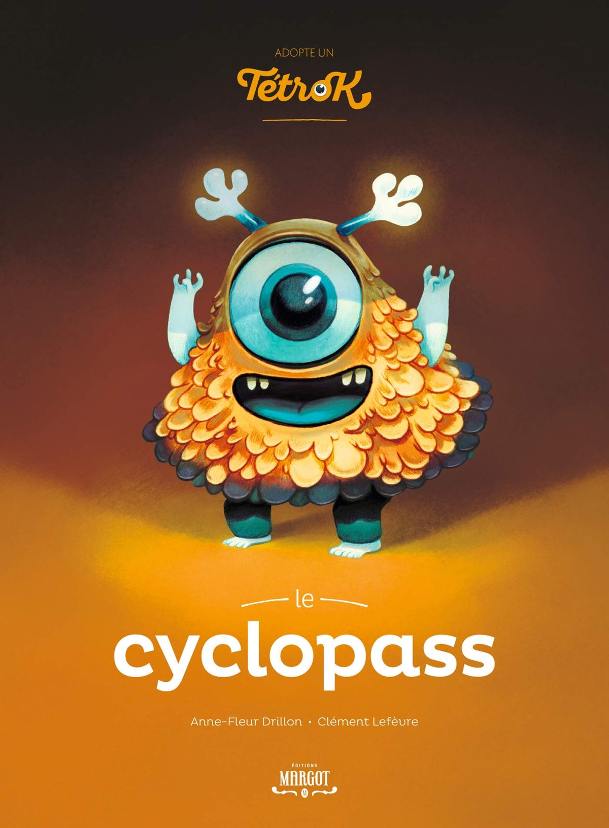 Adopte un tetrok - Le Cyclopass 9791095184010