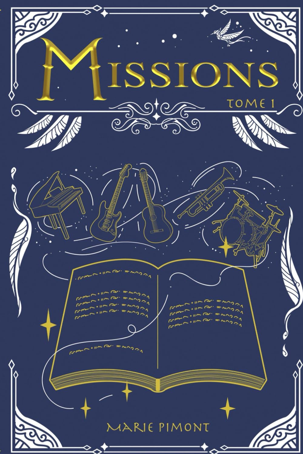 Missions - tome 1: Roman d'aventure dès 12 ans 9798645624200