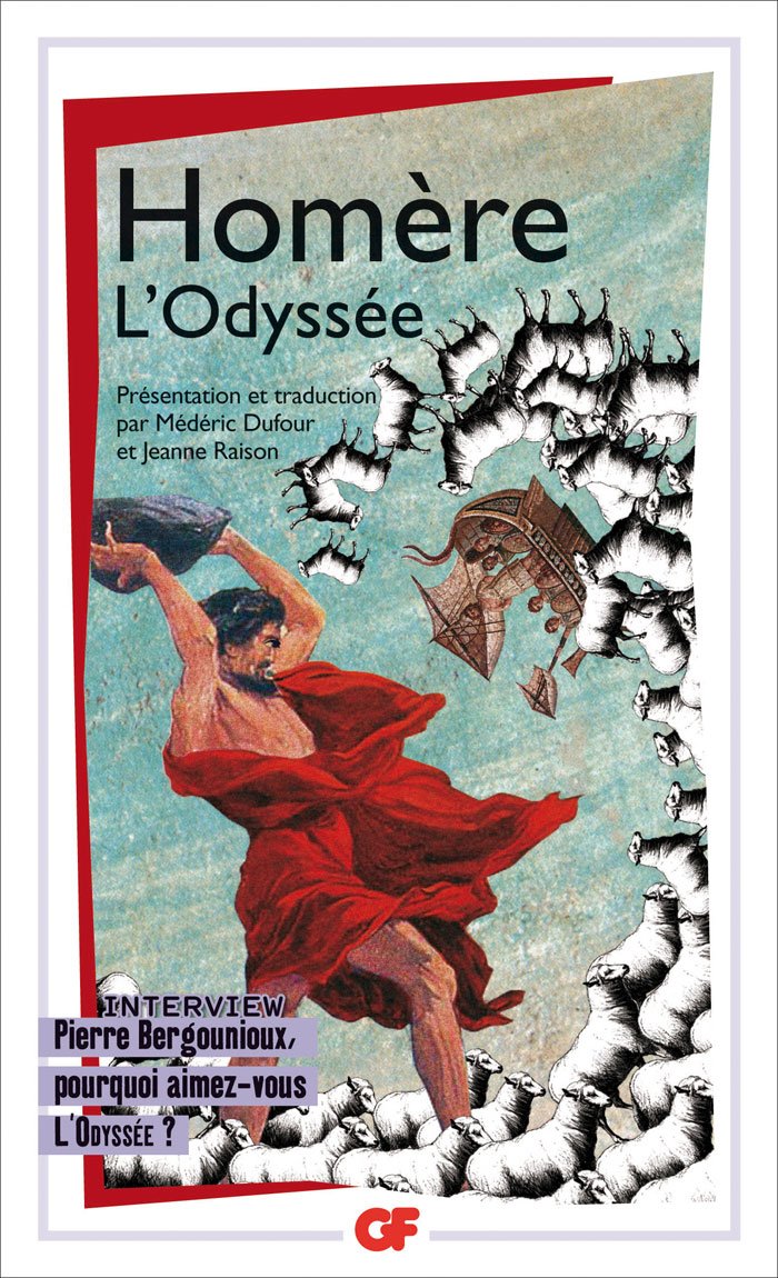 L'Odyssée: Interview Pierre Bergounioux, pourquoi aimez-vous L'Odyssée ? 9782081229136