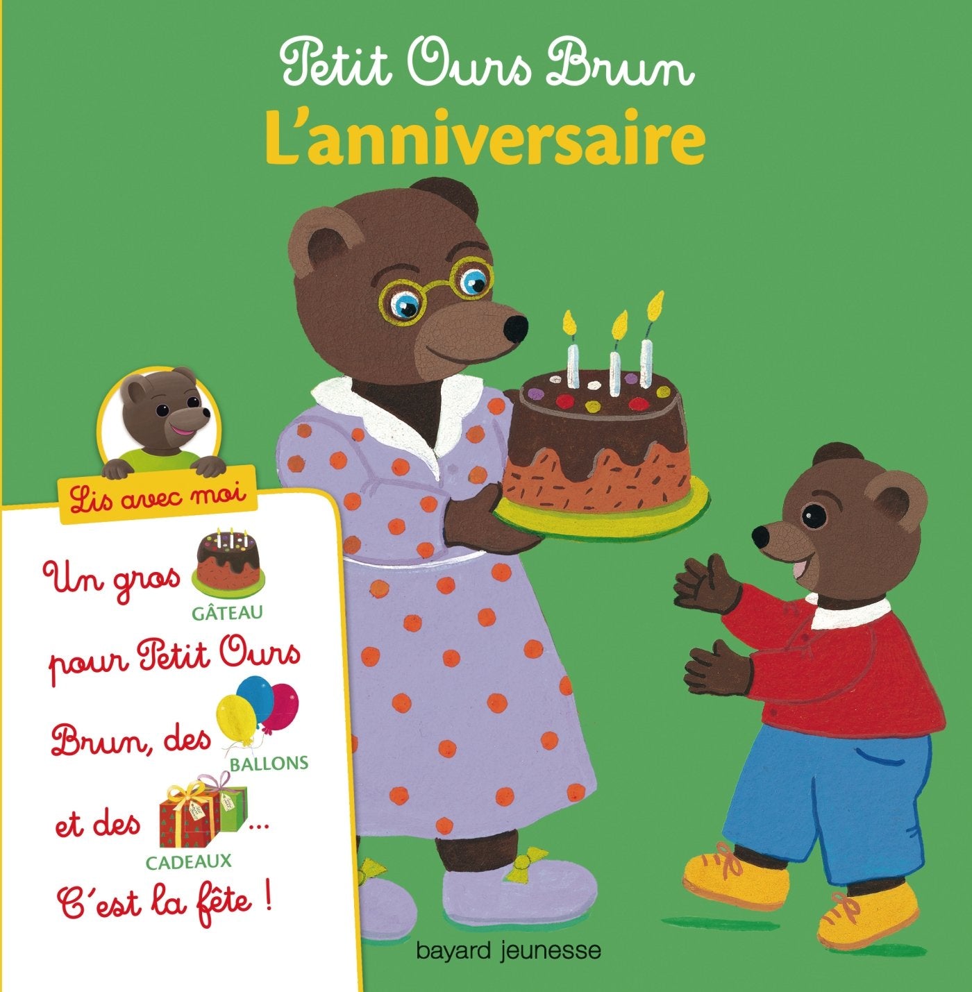 Petit Ours Brun, Lis avec moi - L'anniversaire 9782747047173