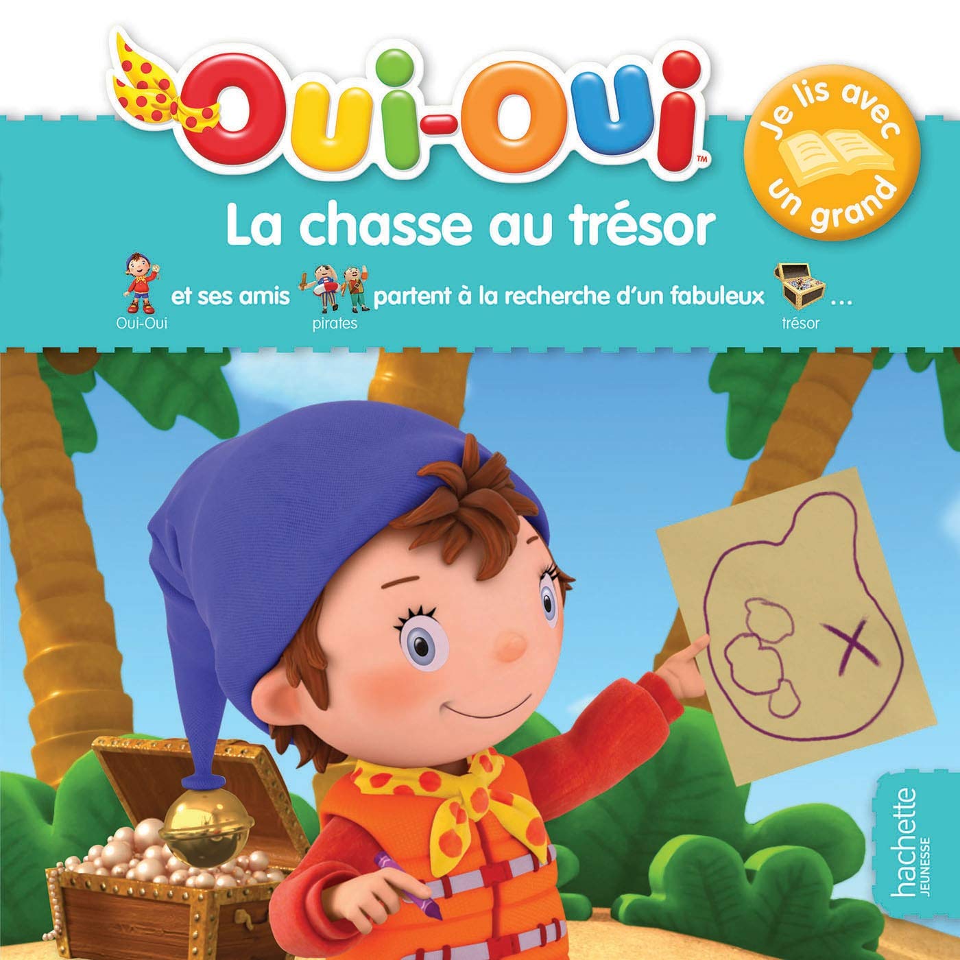 Oui-Oui / Je lis avec un grand - La chasse au trésor 9782012203303